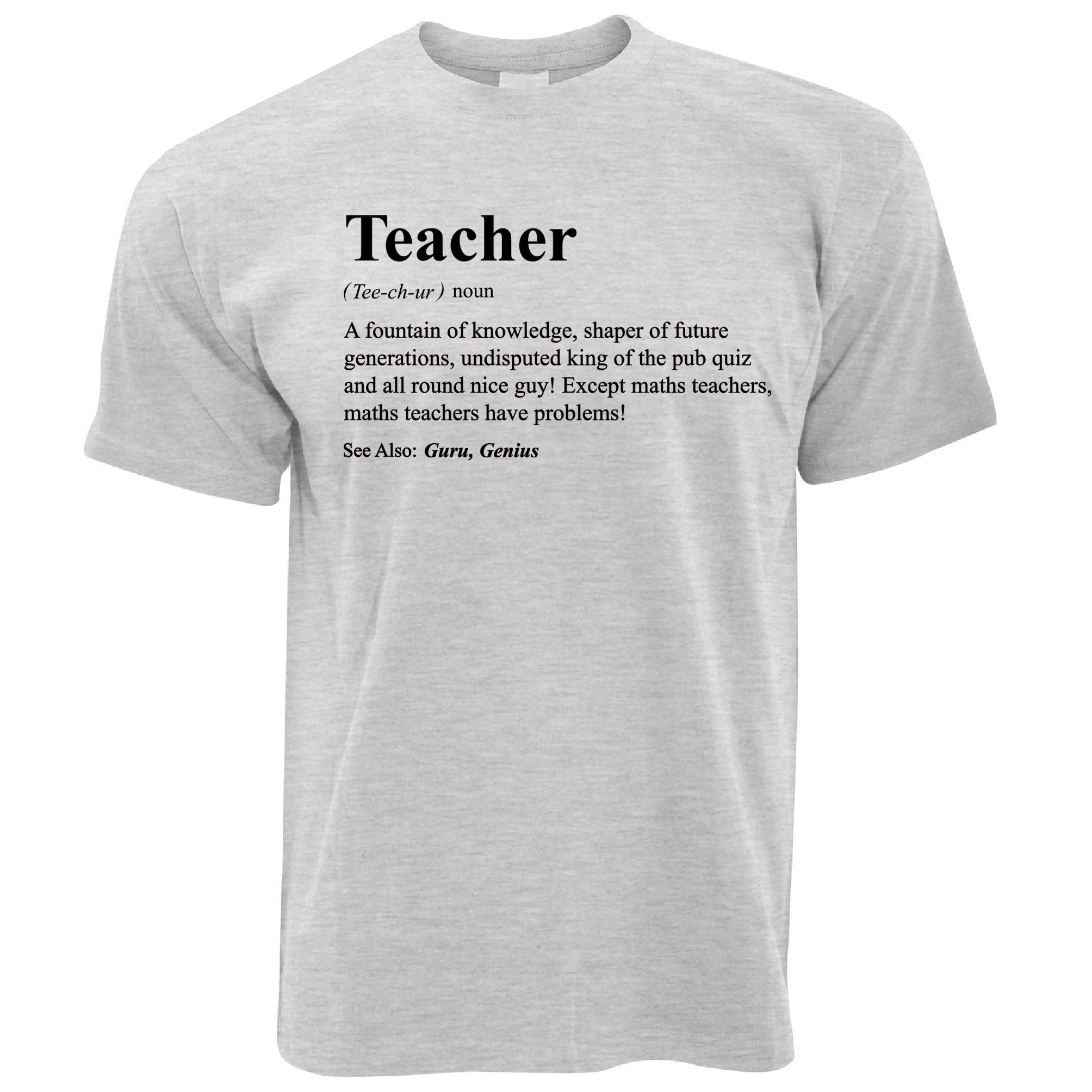 Definition of a Teacher T Shirt