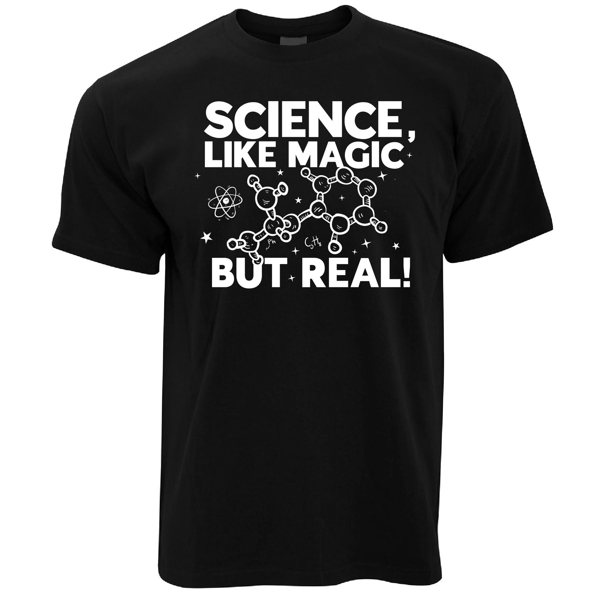 Science T Shirt - It's Like Magic, But Real!
