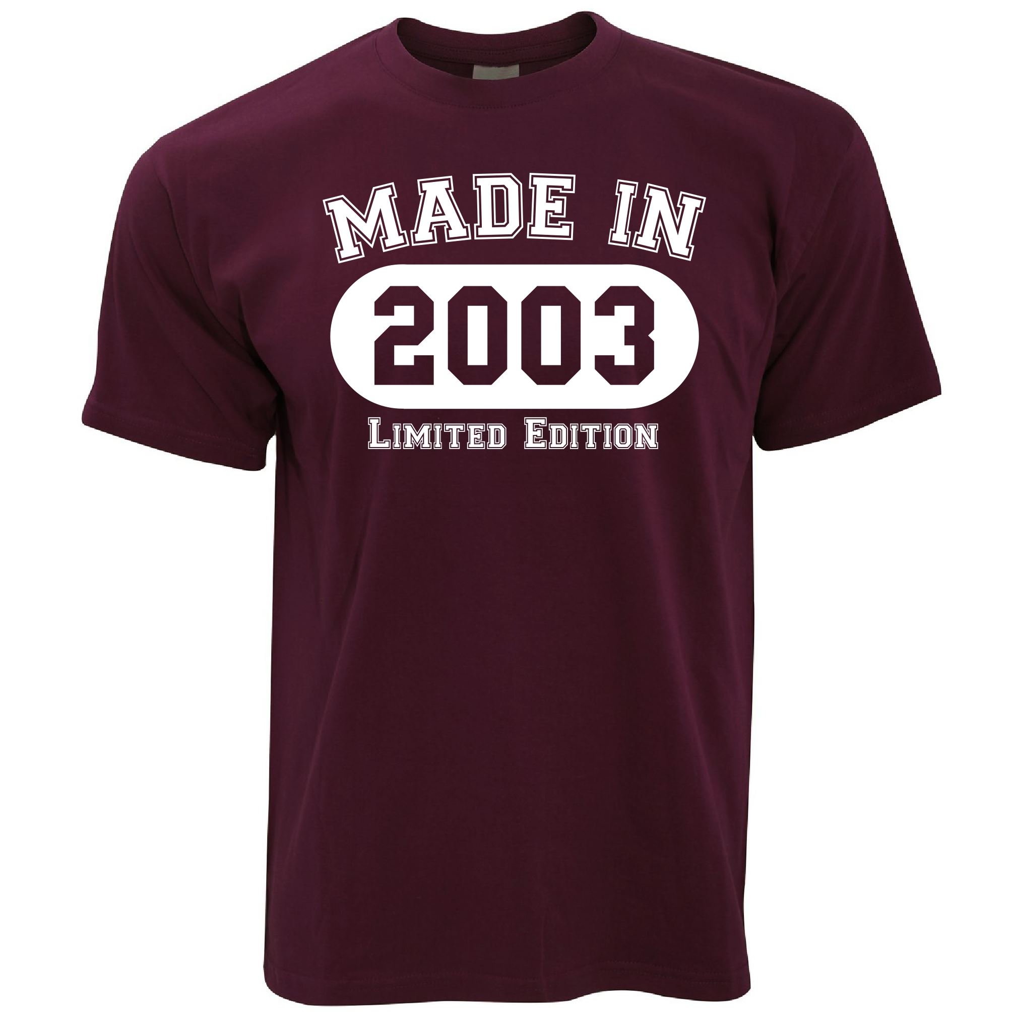 20th Birthday T Shirt Made in 2003 Limited Edition