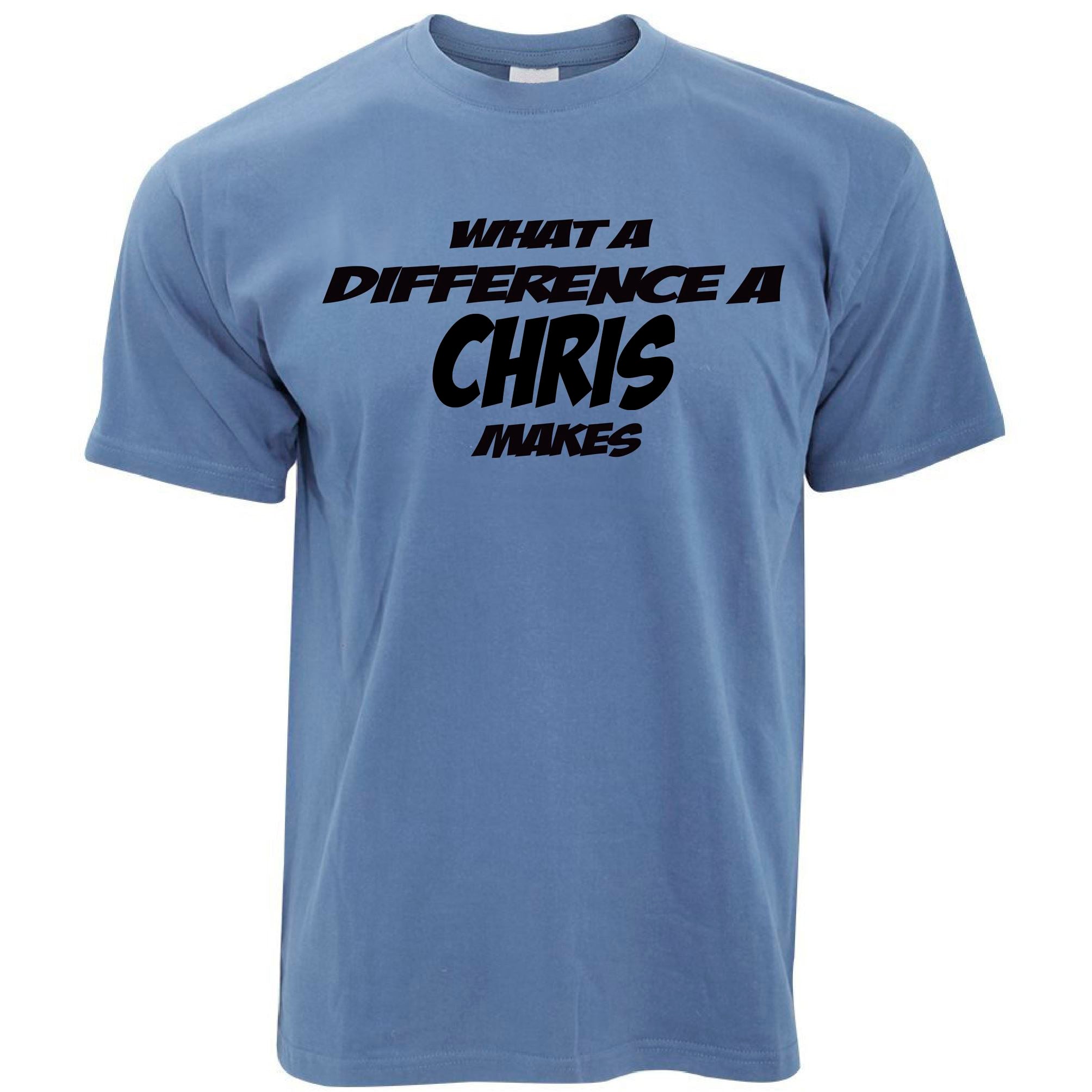 Mens Novelty T Shirt What A Difference A Chris Makes Tee