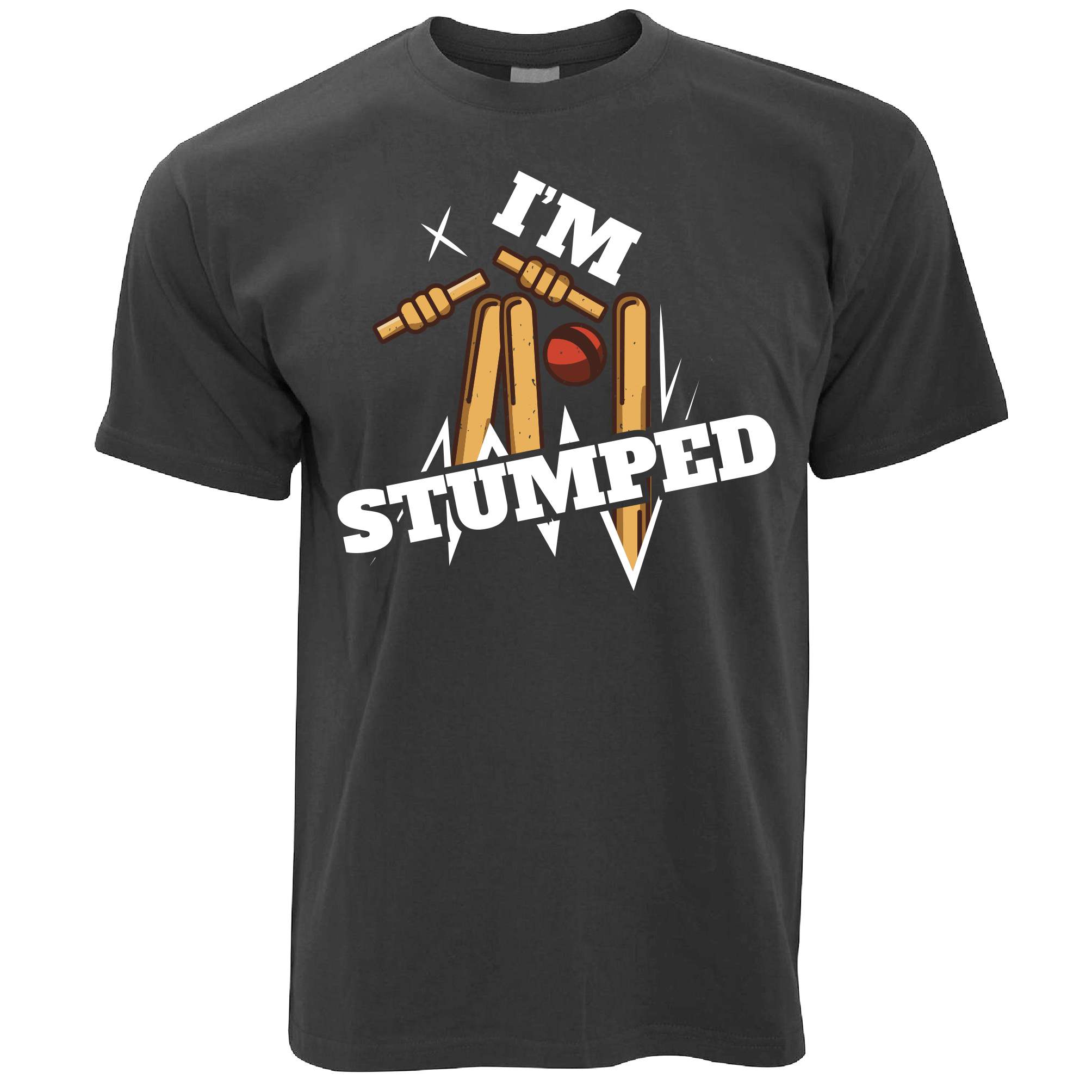 I'm Stumped Cricket T Shirt