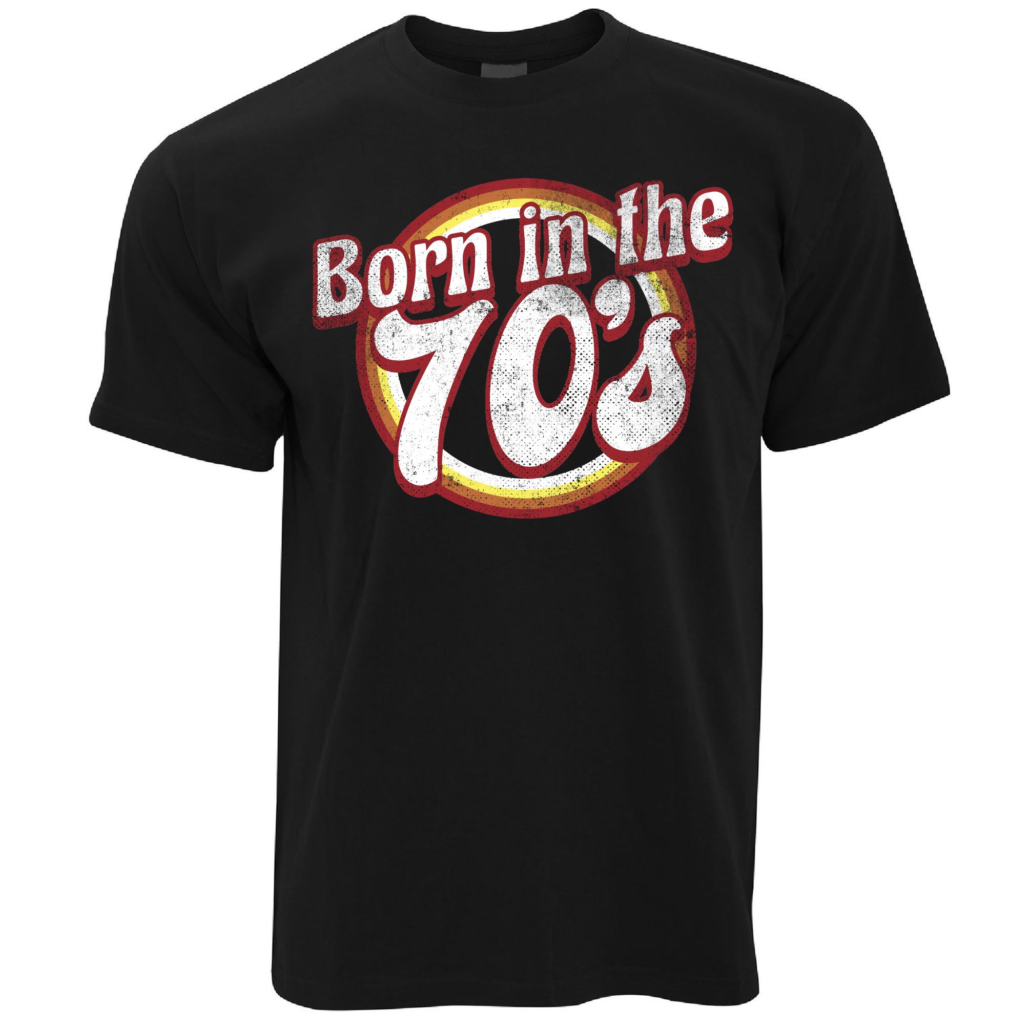 Born In The 70s T Shirt