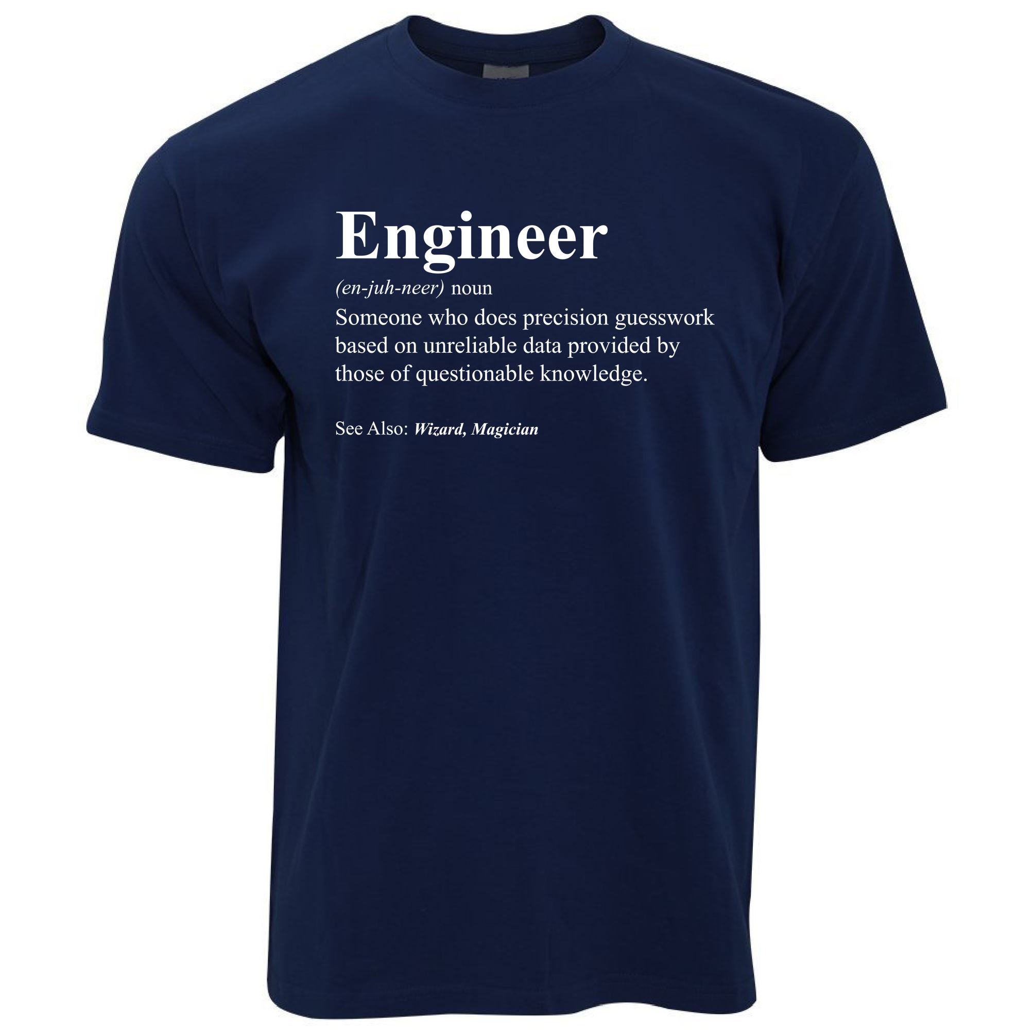 Definition of an Engineer T Shirt