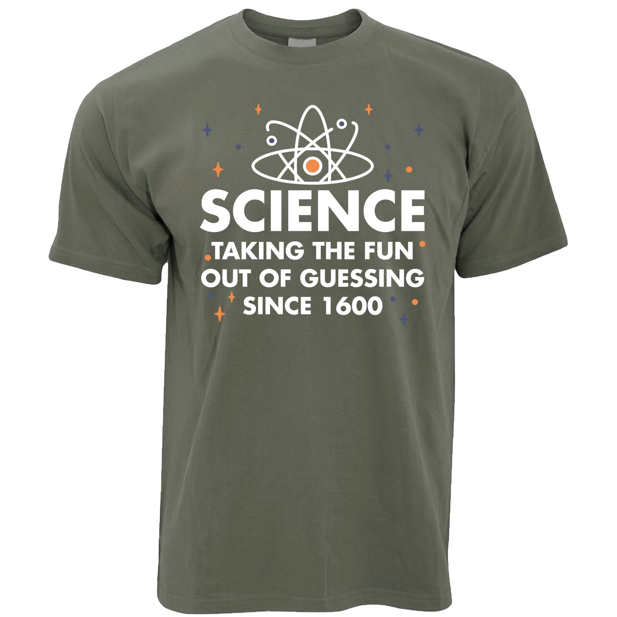 Science Taking Fun Out Of Guessing T Shirt