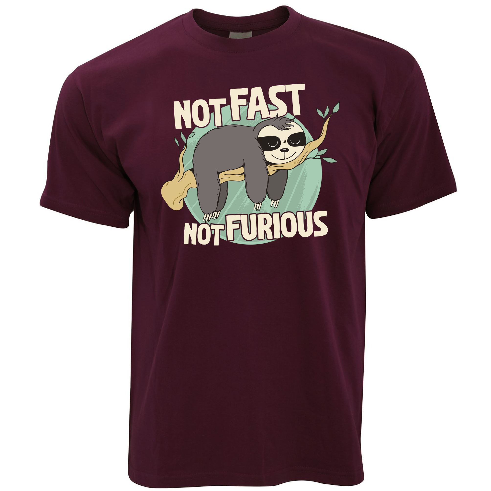 Not Fast Not Furious Sloth T Shirt