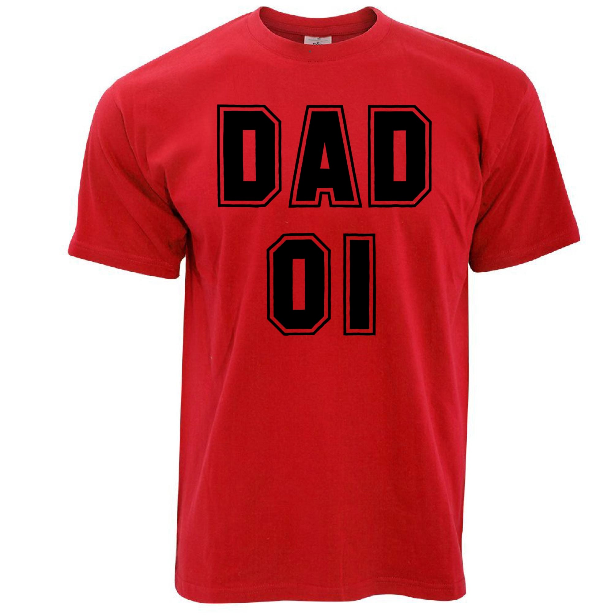 Father's Day T Shirt Dad, 01 Number One Slogan