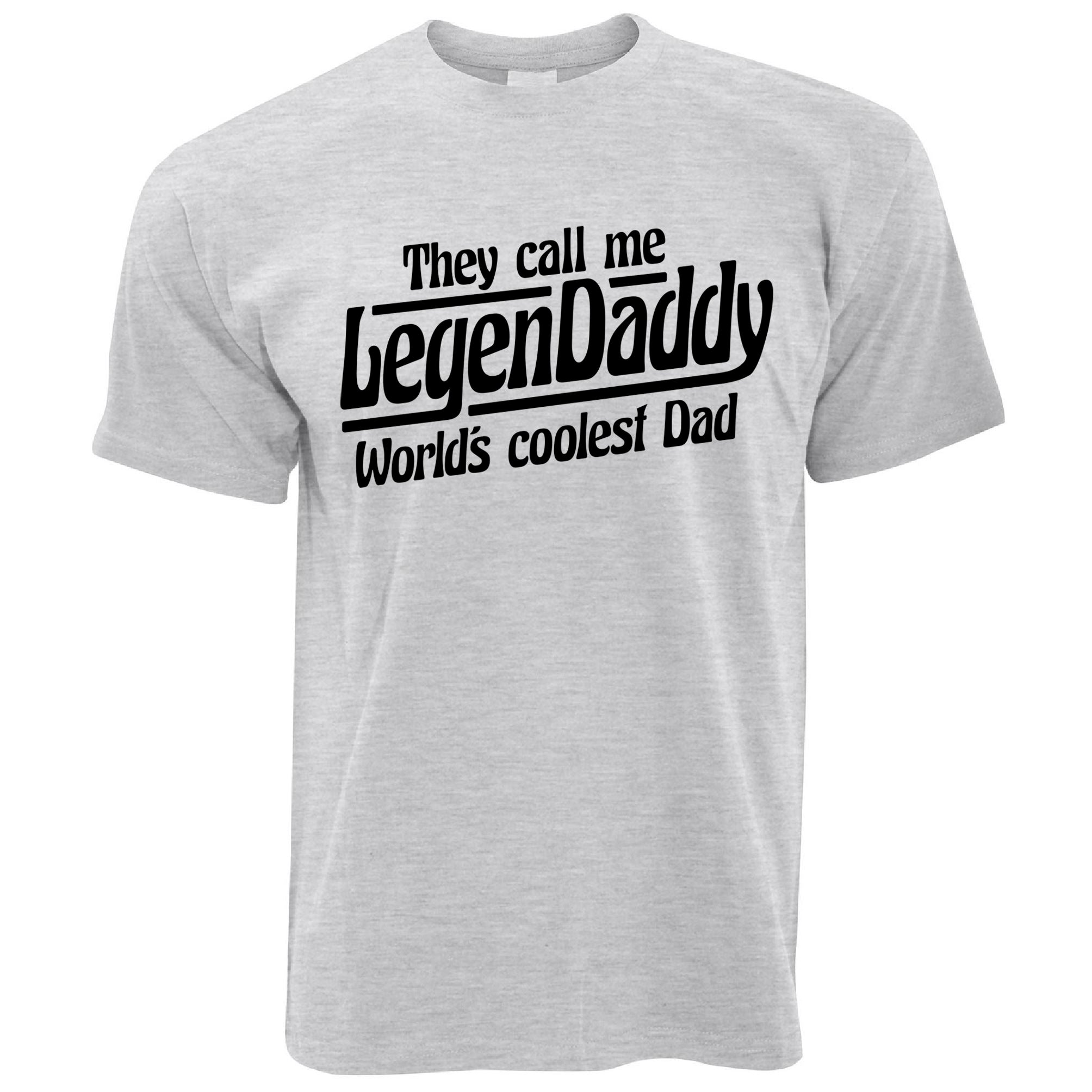 Legendaddy T Shirt