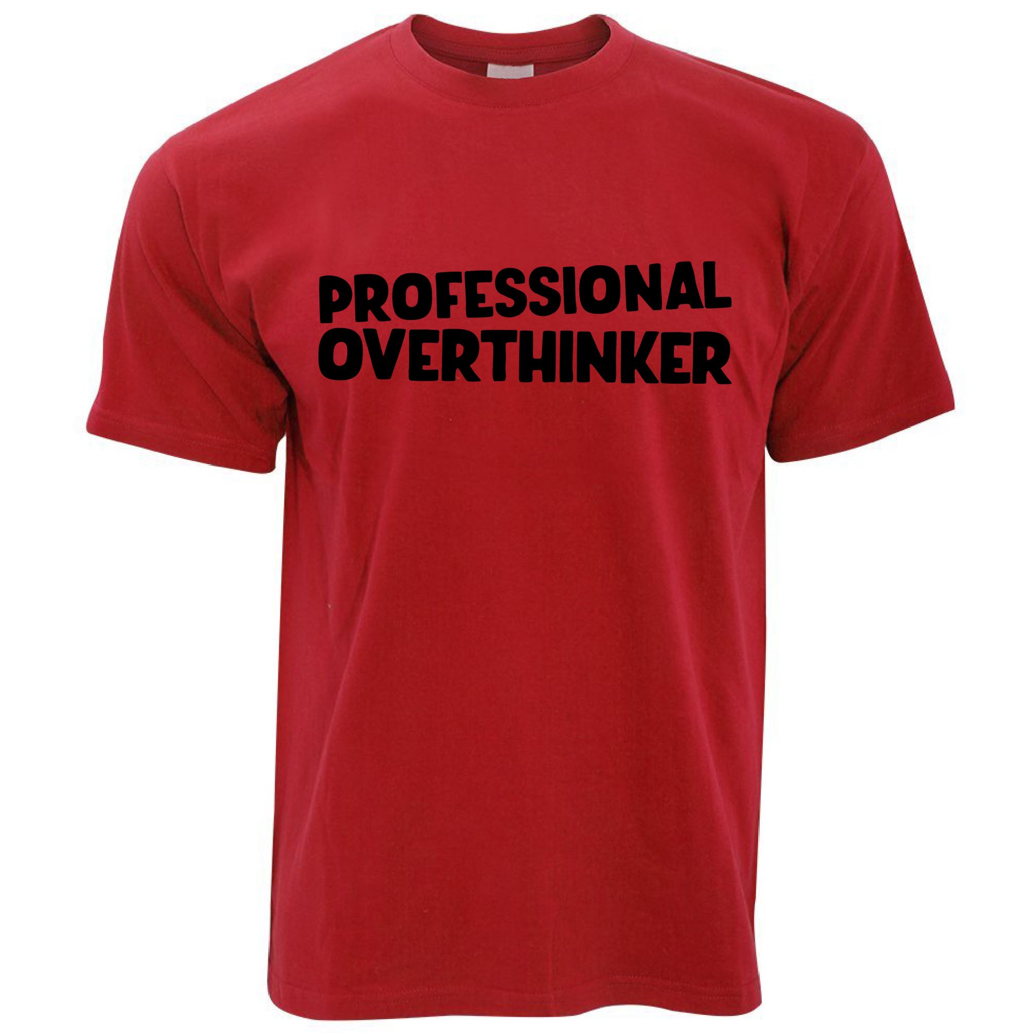 Professional Overthinker T Shirt