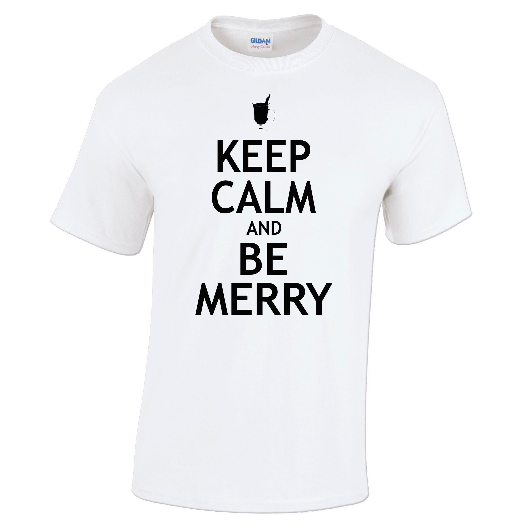 Christmas T Shirt Keep Calm And Be Merry