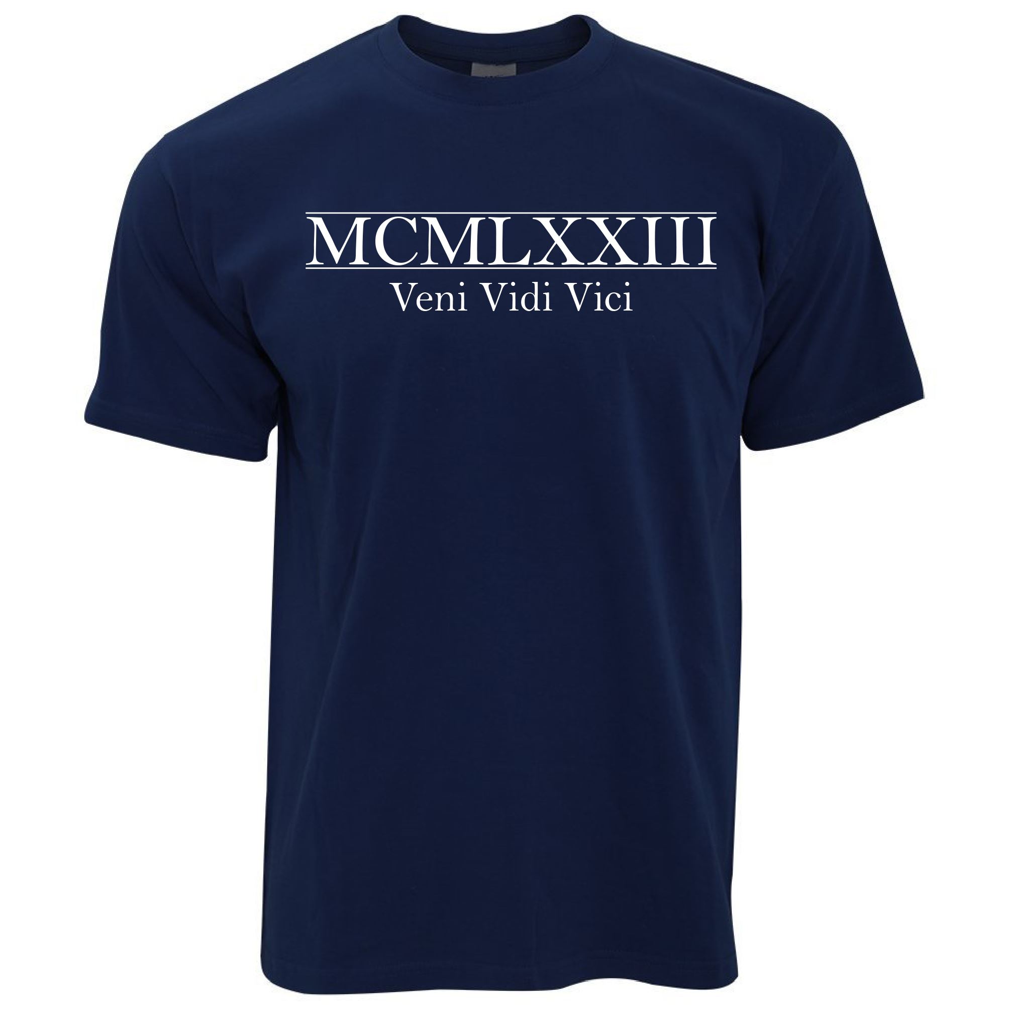 50th Birthday T Shirt MCMLXXIII Veni Vidi Vici (1973)