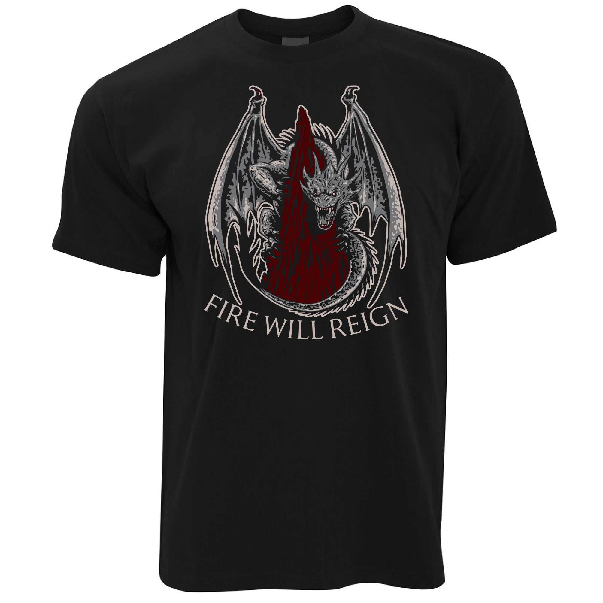 Fire Will Reign T Shirt