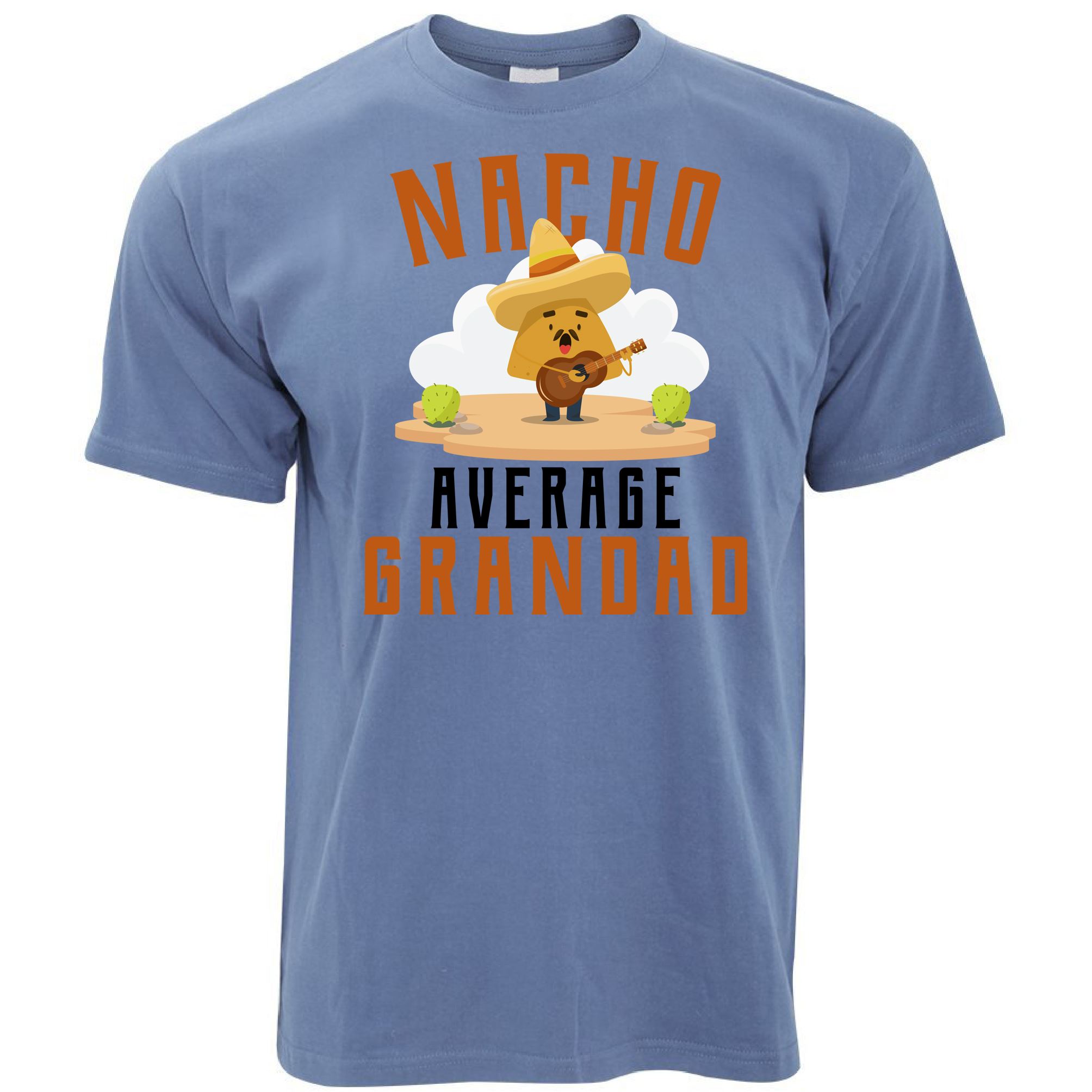 Mens Nacho Average Grandad Funny T Shirt Tee