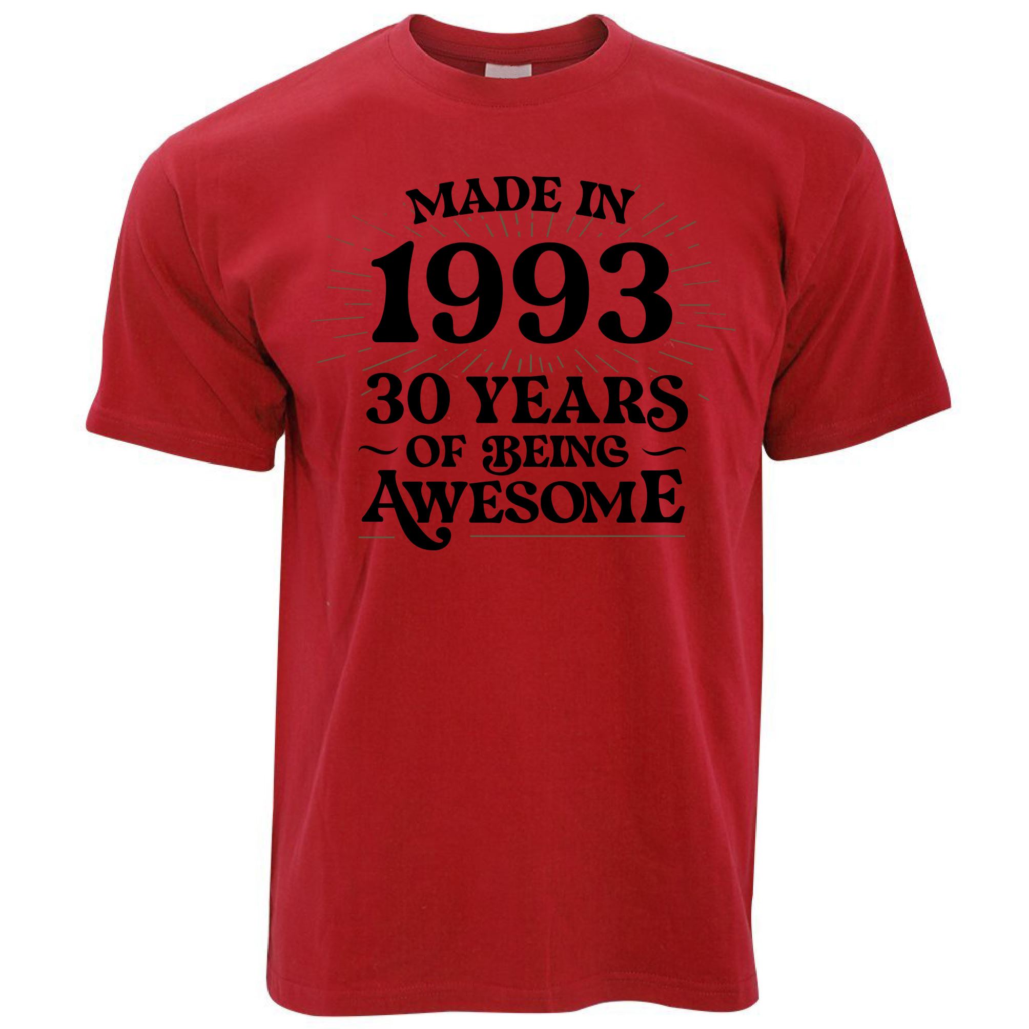 30th Birthday T Shirt Made in 1993 - 30 Awesome Years