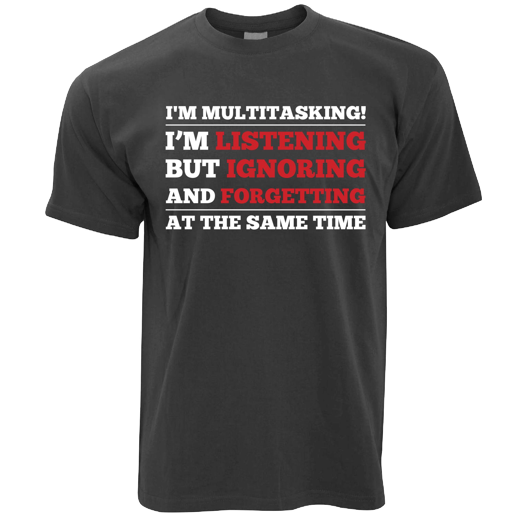 I'm Multitasking T Shirt