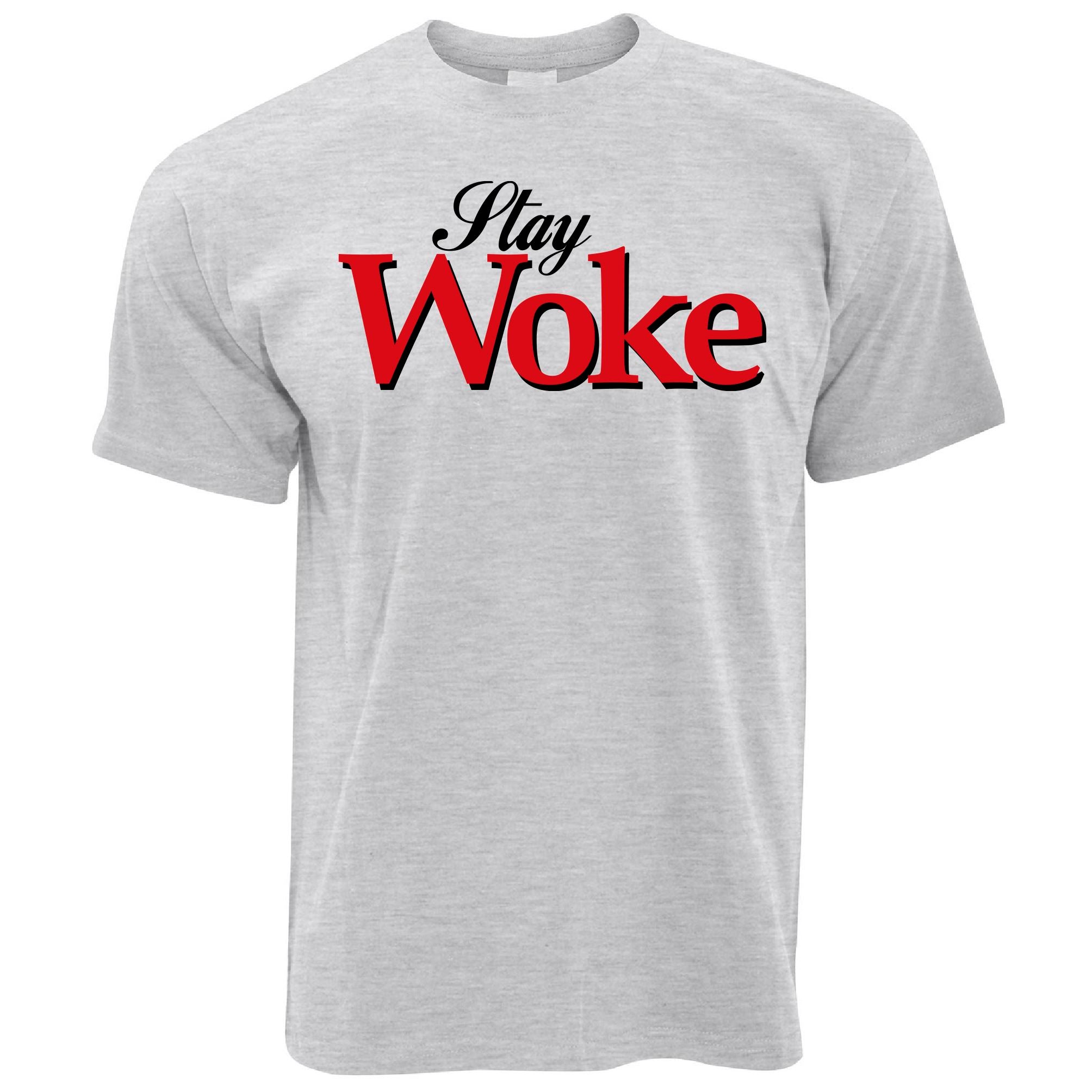 Stay Woke T Shirt