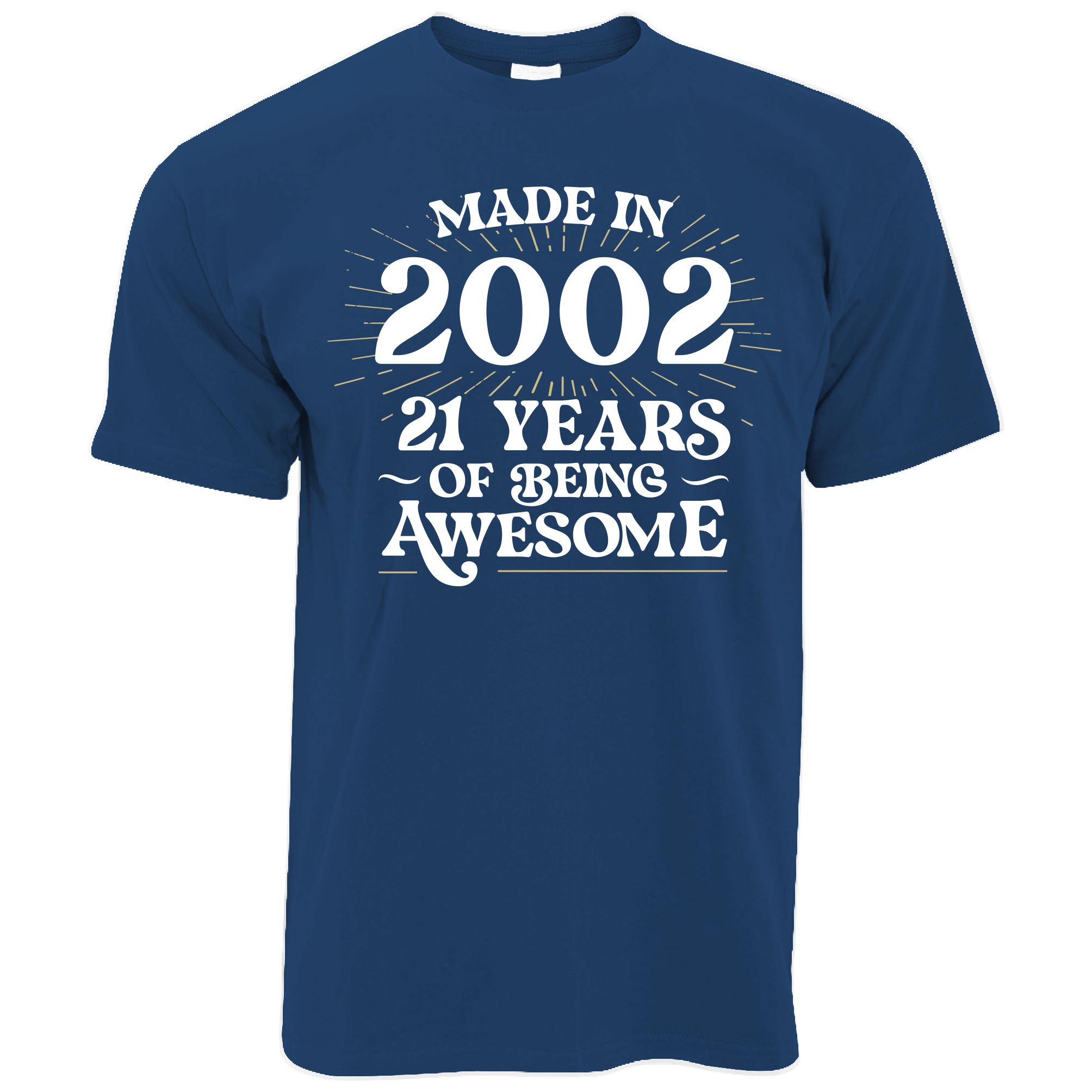 21st Birthday T Shirt Made in 2002 - 21 Awesome Years