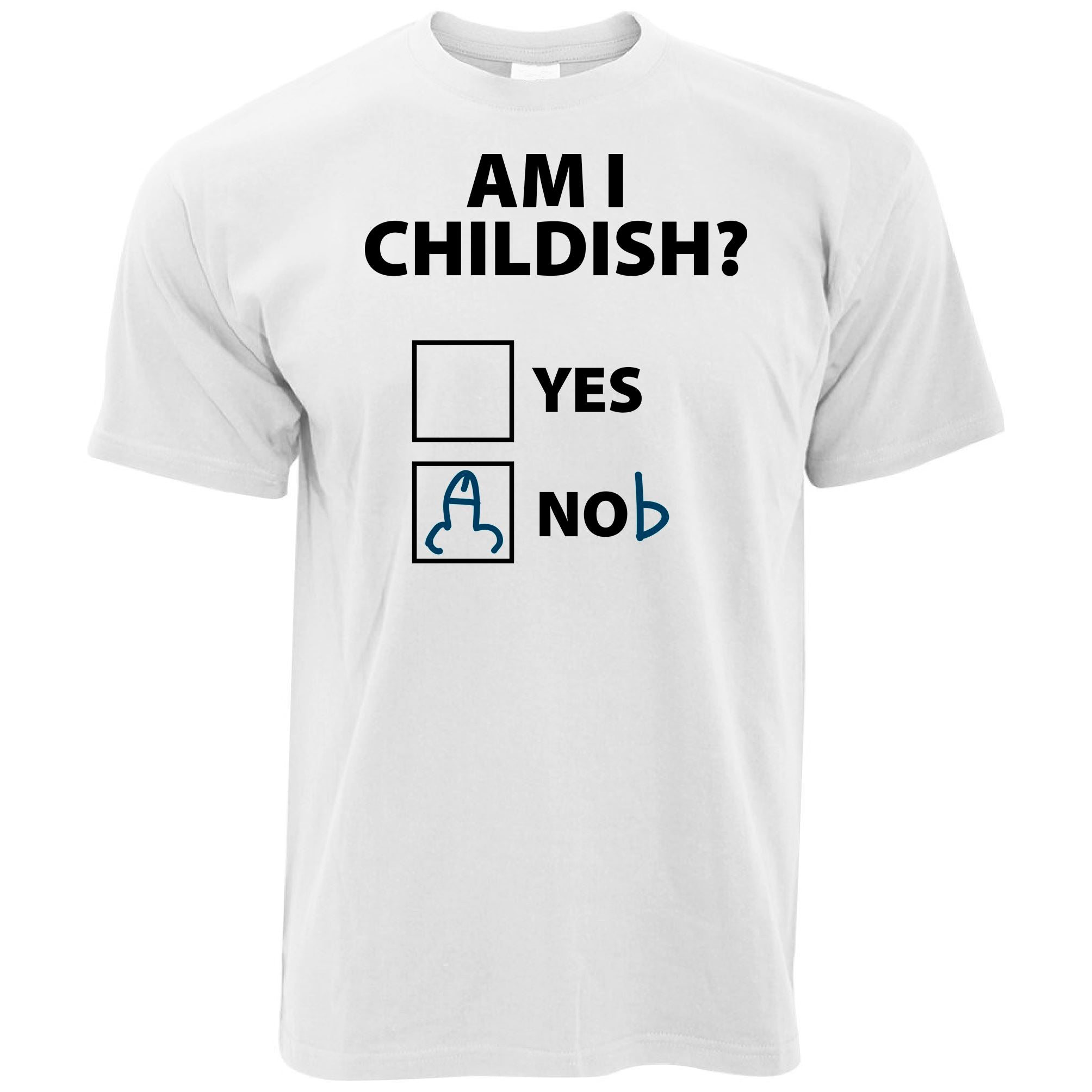 'Am I Childish?' T Shirt