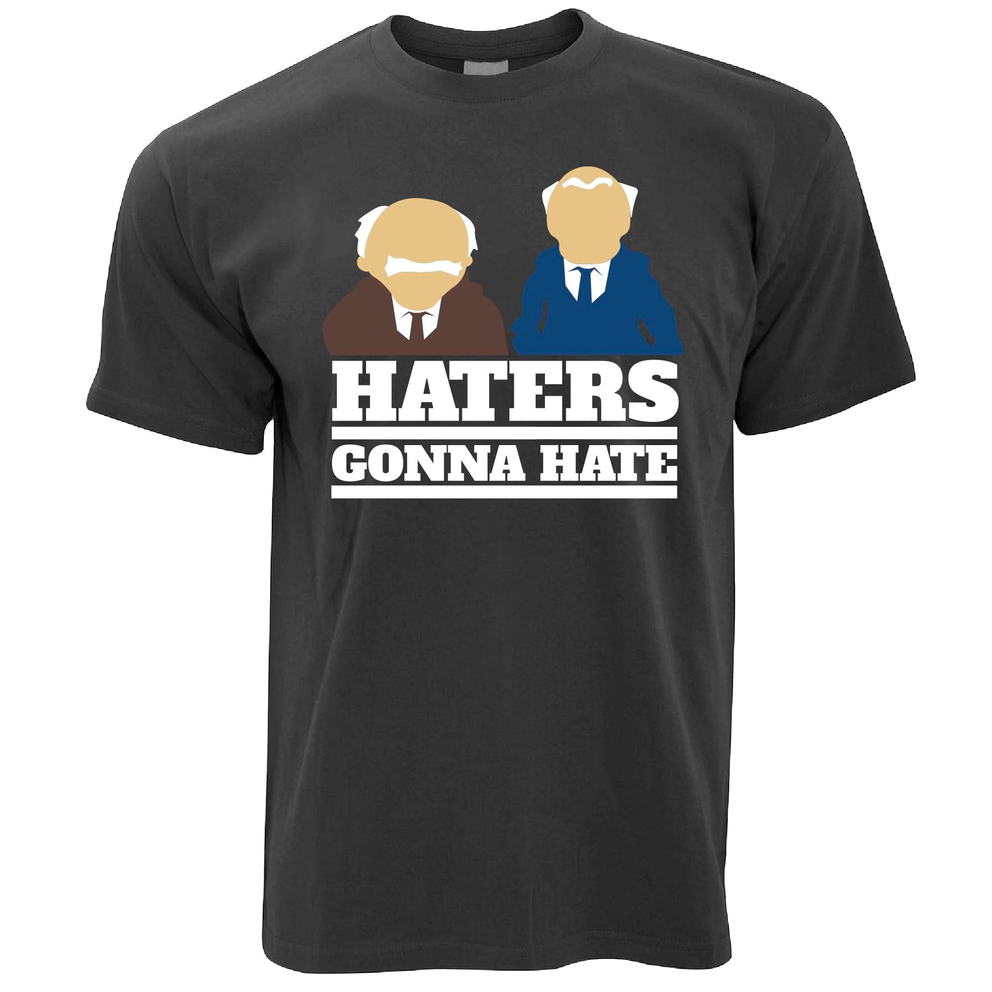 Haters Gonna Hate T Shirt