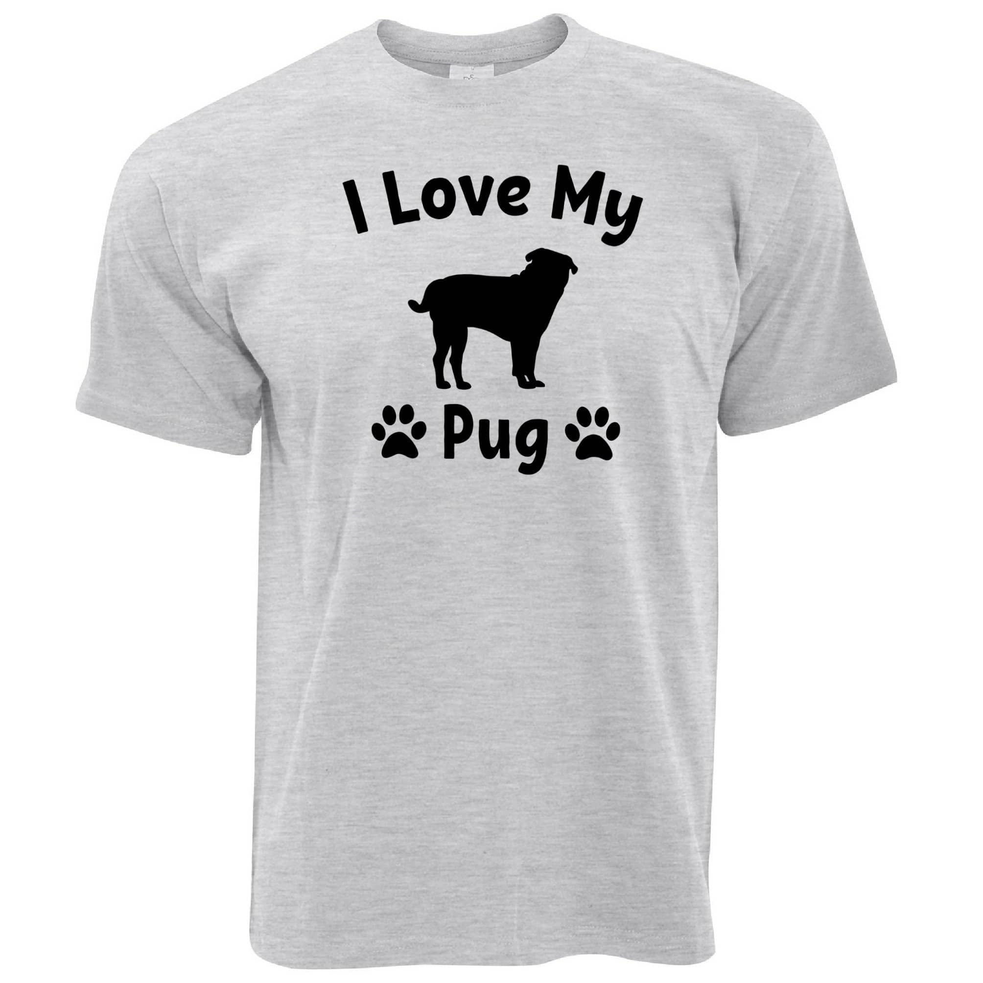 I Love My Pug Slogan Dog T Shirt