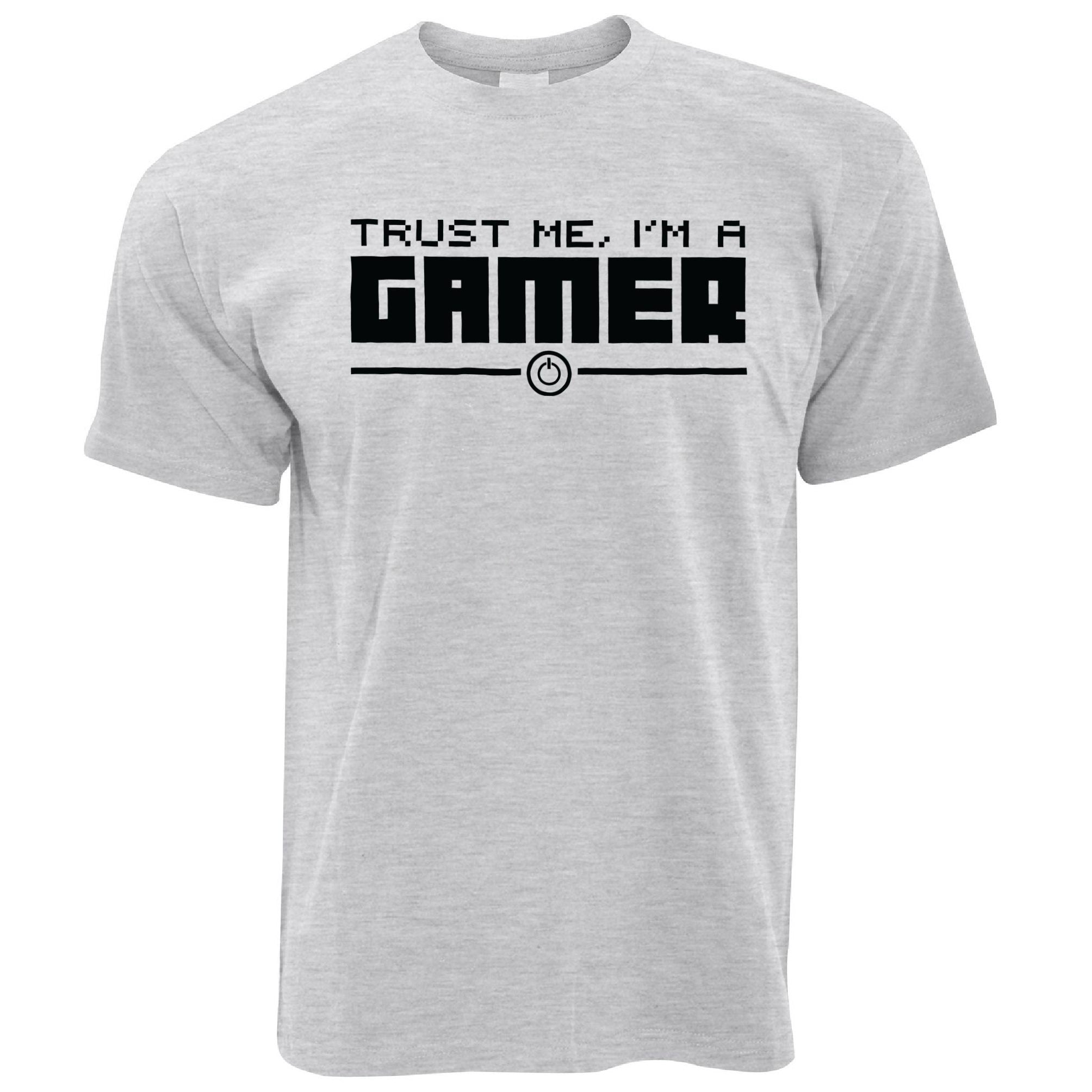 Gaming T Shirt Trust Me, I'm a Gamer Slogan