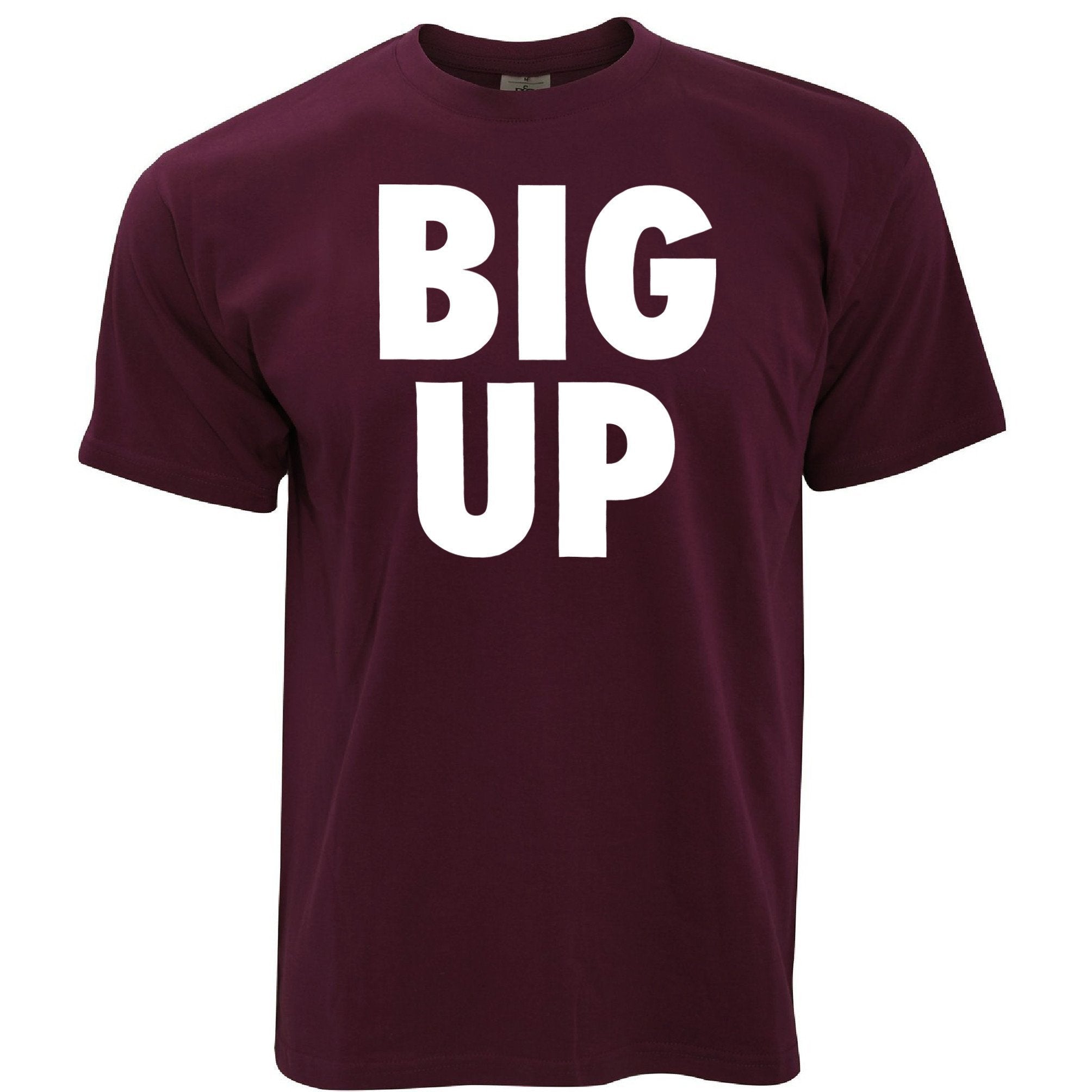 Streetwear Slogan T Shirt Big Up Text