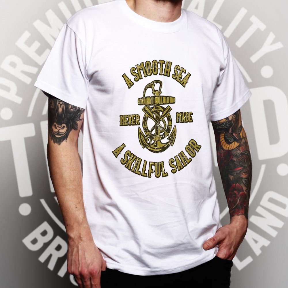 Boat T Shirt Smooth Sea Never Made A Skillful Sailor