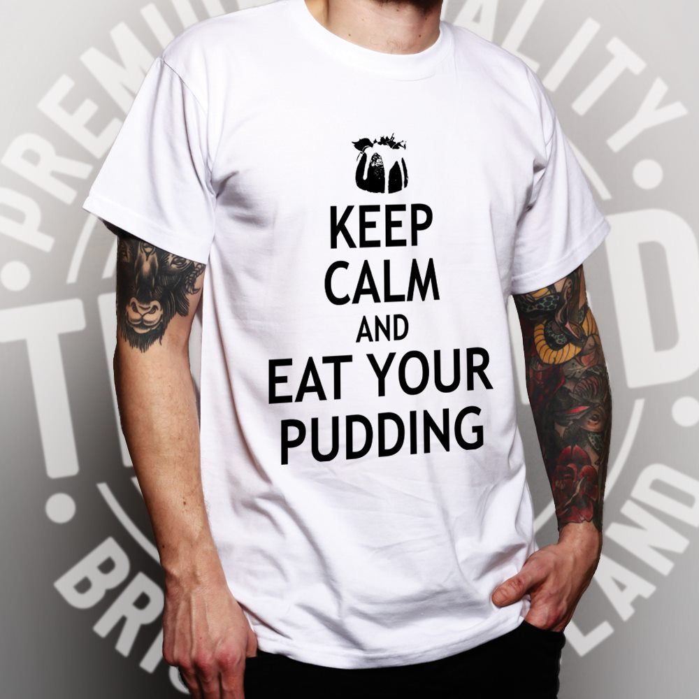 Christmas T Shirt Keep Calm And Eat Your Xmas Pudding