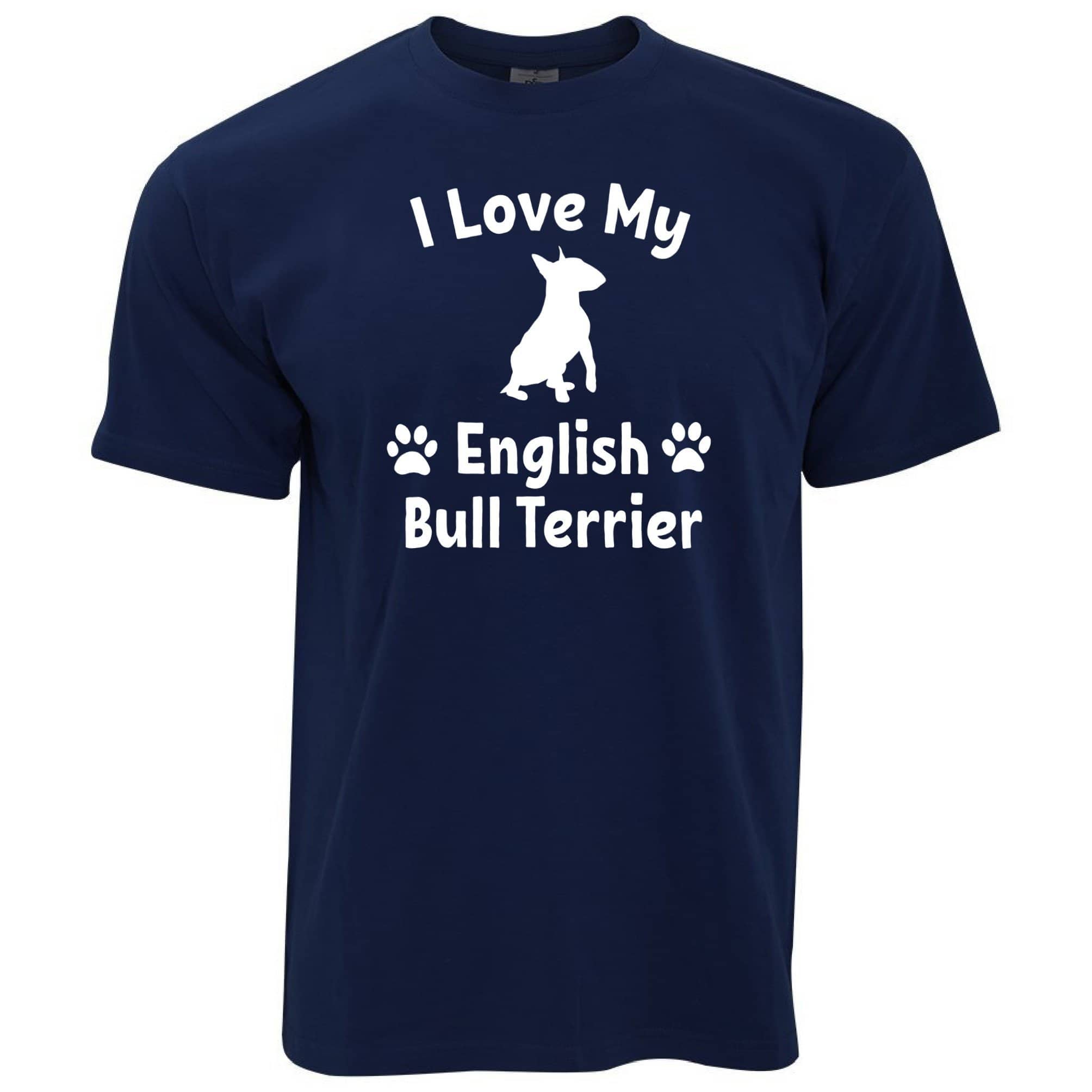 I Love My English Bull Terrier Dog T Shirt