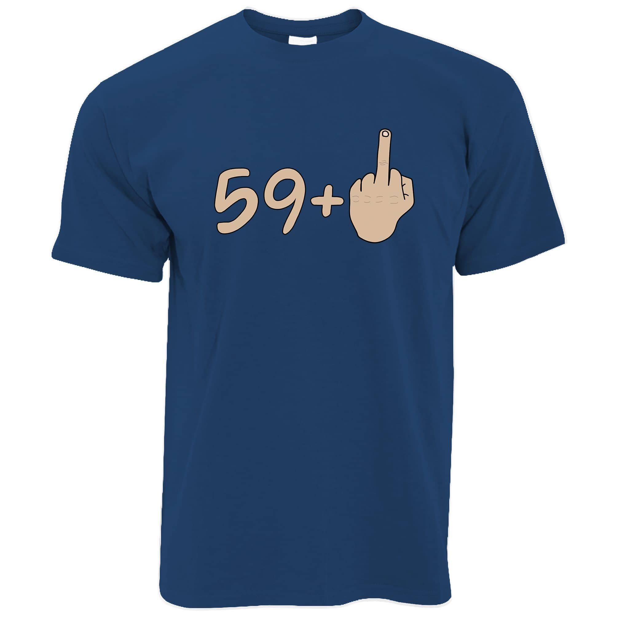 Rude 60th Birthday T Shirt 59 + 1 Gesture (White)