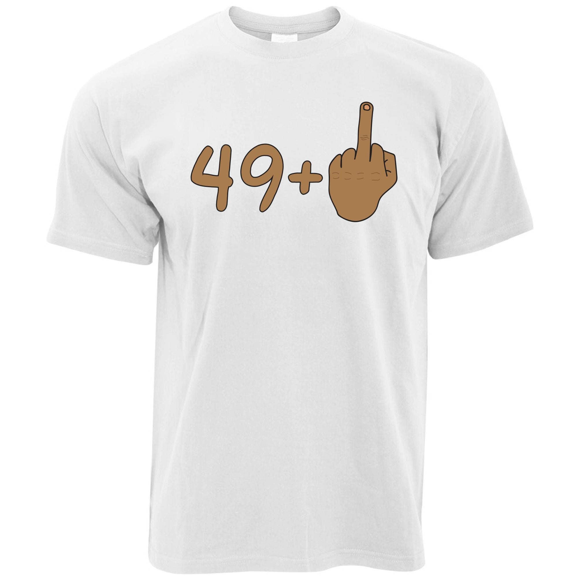 Rude 50th Birthday T Shirt 49 + 1 Gesture (Tan)