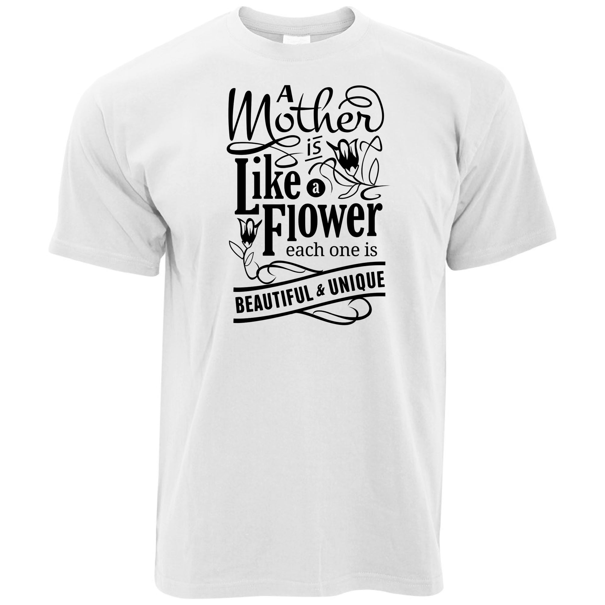 A Mother is Like a Flower Mothers Day T Shirt