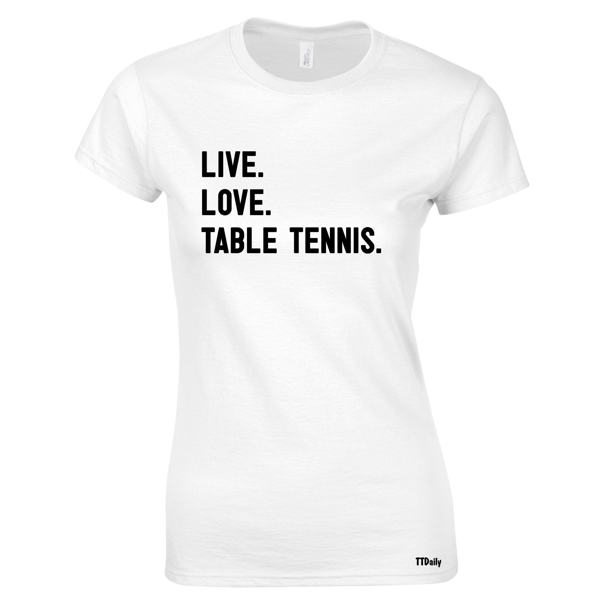 Live Love Table Tennis Table Tennis Womens T Shirt Ping Pong Player