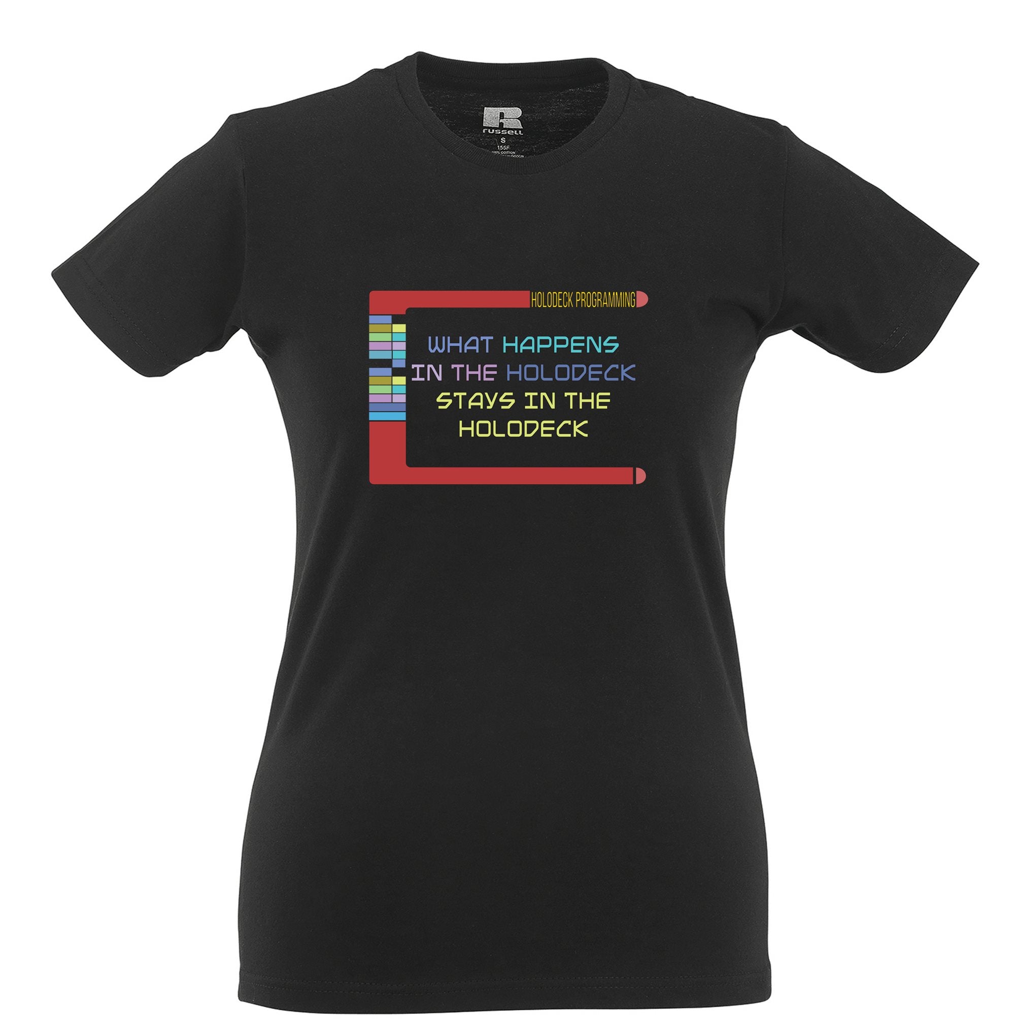 Sci-Fi Womens T Shirt What Happens In The Holodeck