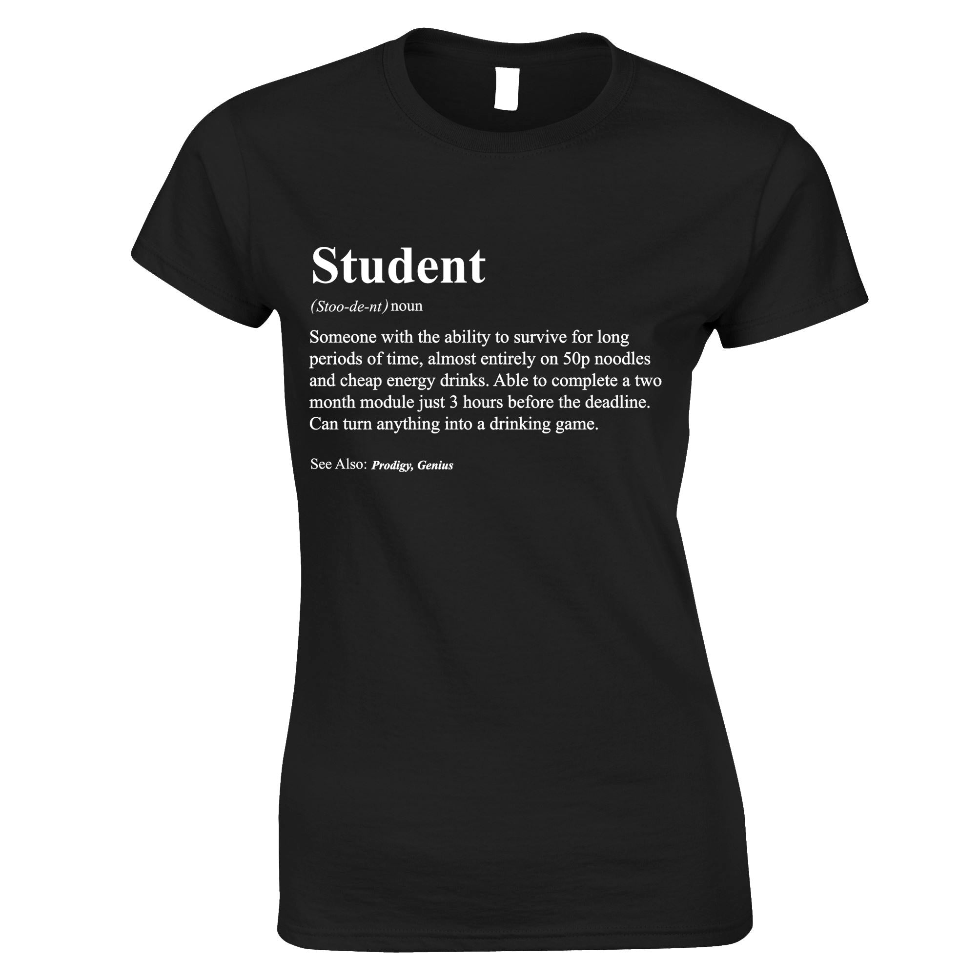 Definition of a Student Womens T Shirt