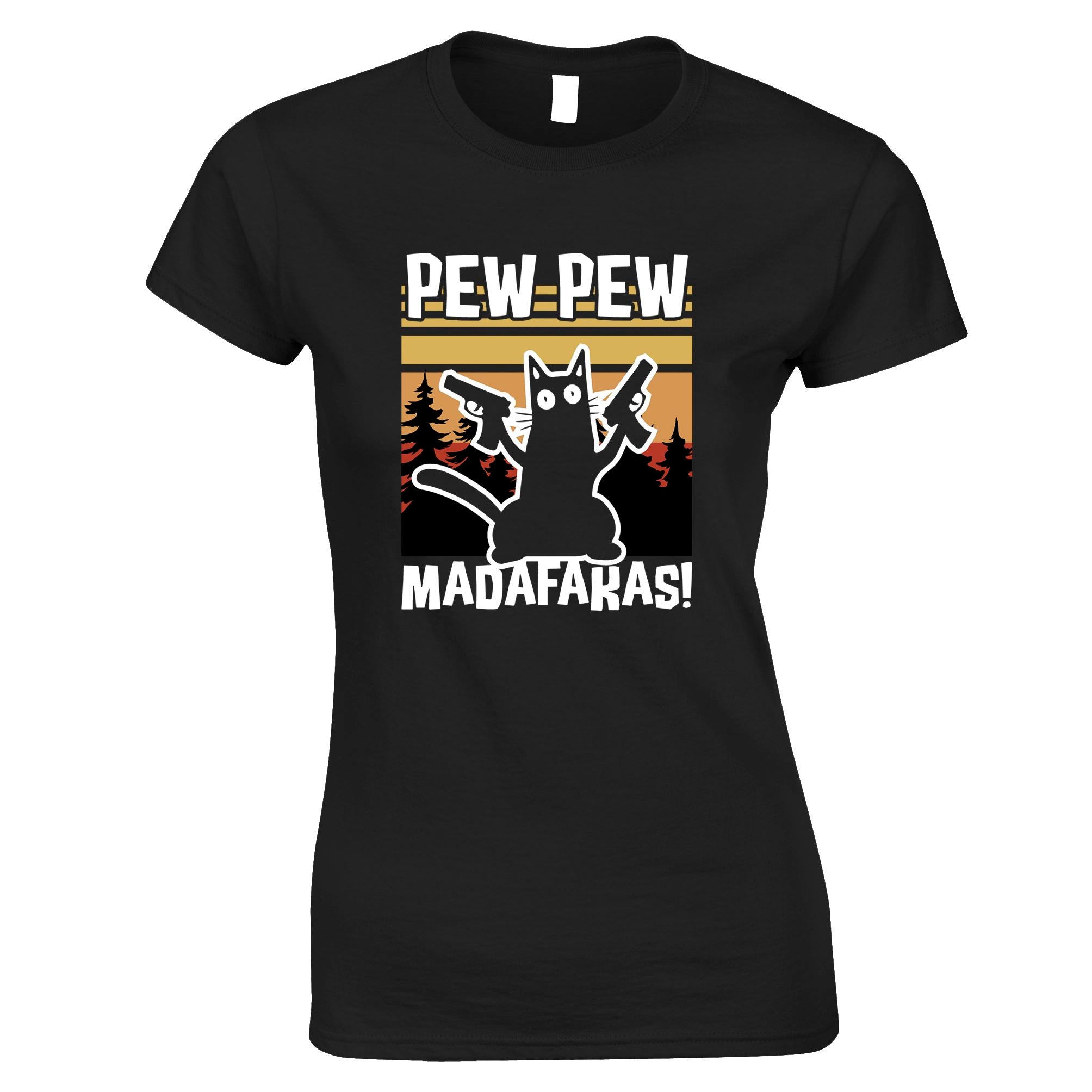 Pew Pew Madafakas Womens T Shirt