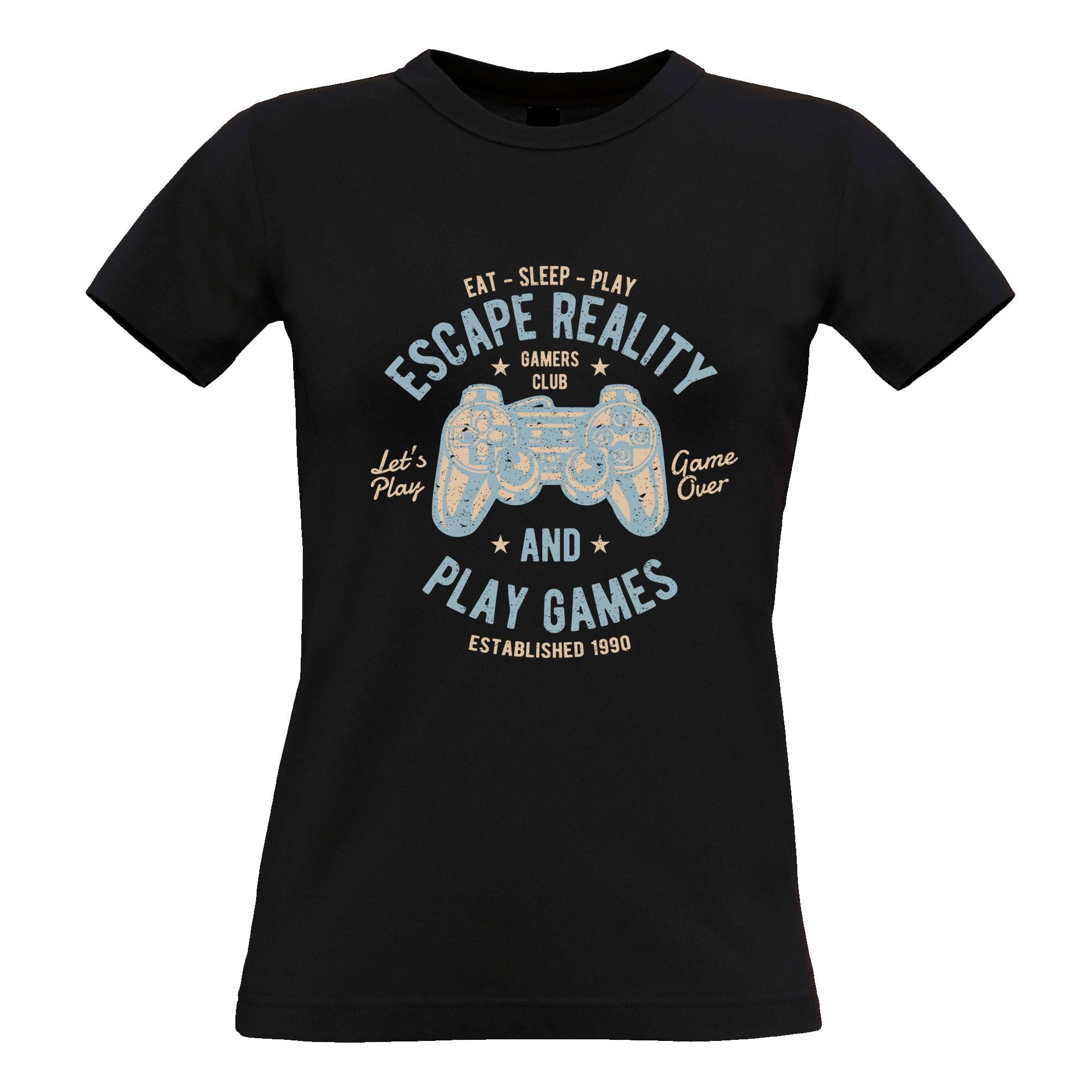 Escape Reality And Play Games Womens T Shirt