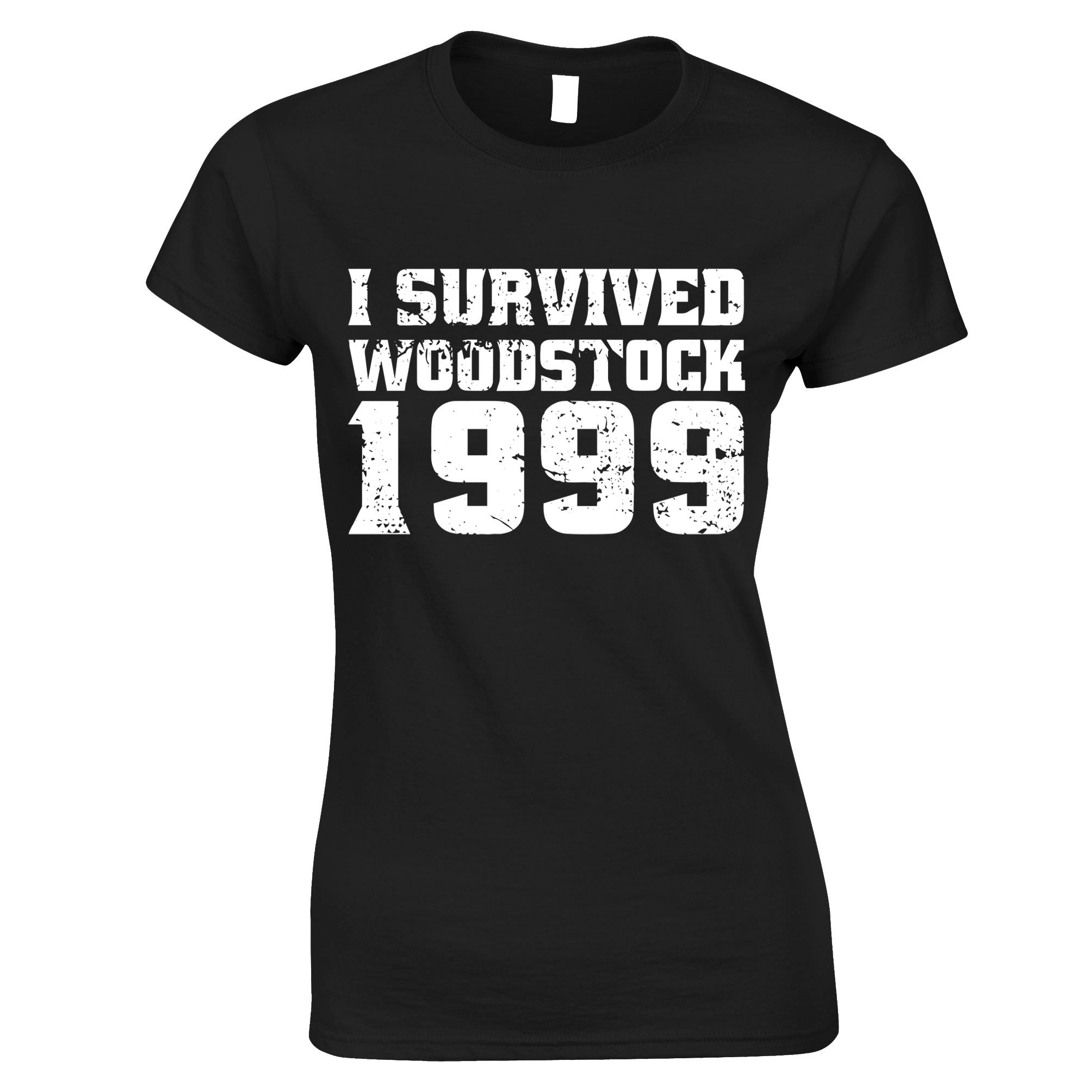 I Survived Woodstock 1999 Womens T Shirt