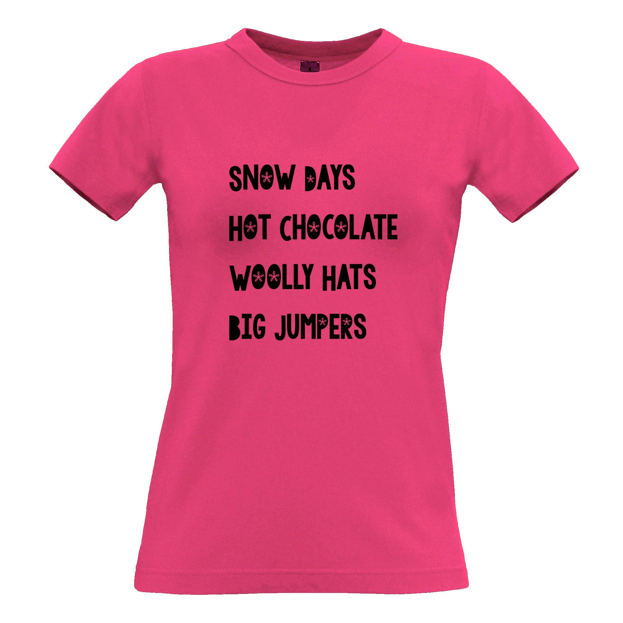 Christmas Womens T Shirt Snow Days & Hot Chocolate Xmas Perks