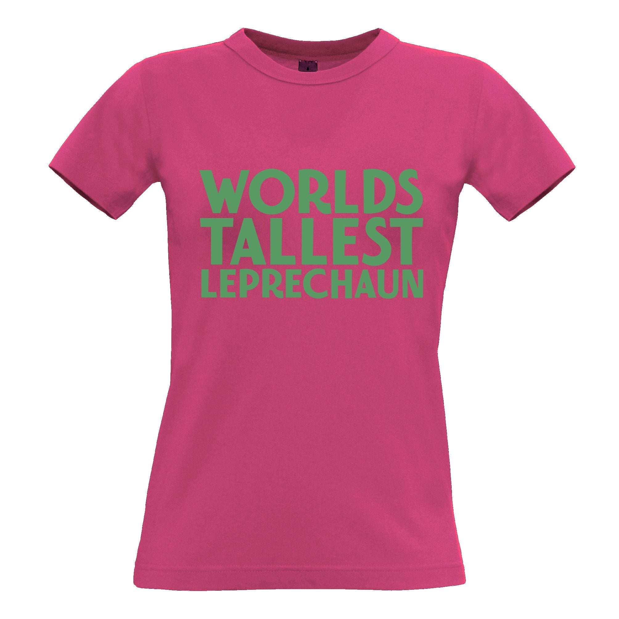 St Patricks Day Joke Womens T Shirt Worlds Tallest Leprechaun