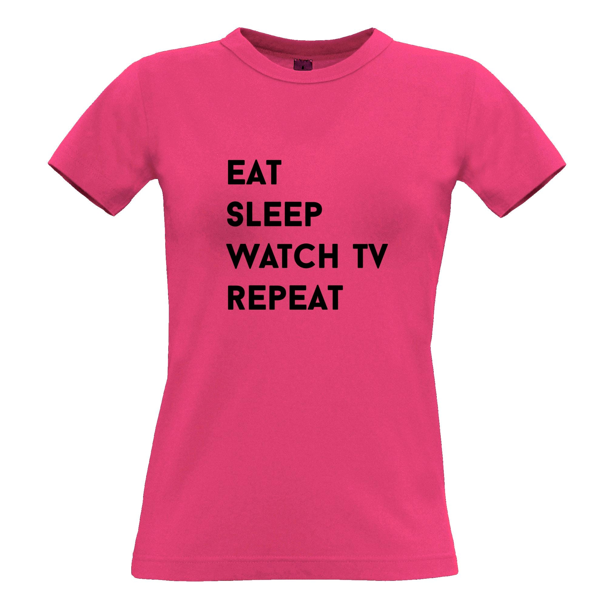 Lazy Womens T Shirt Eat, Sleep, Watch TV, Repeat Slogan