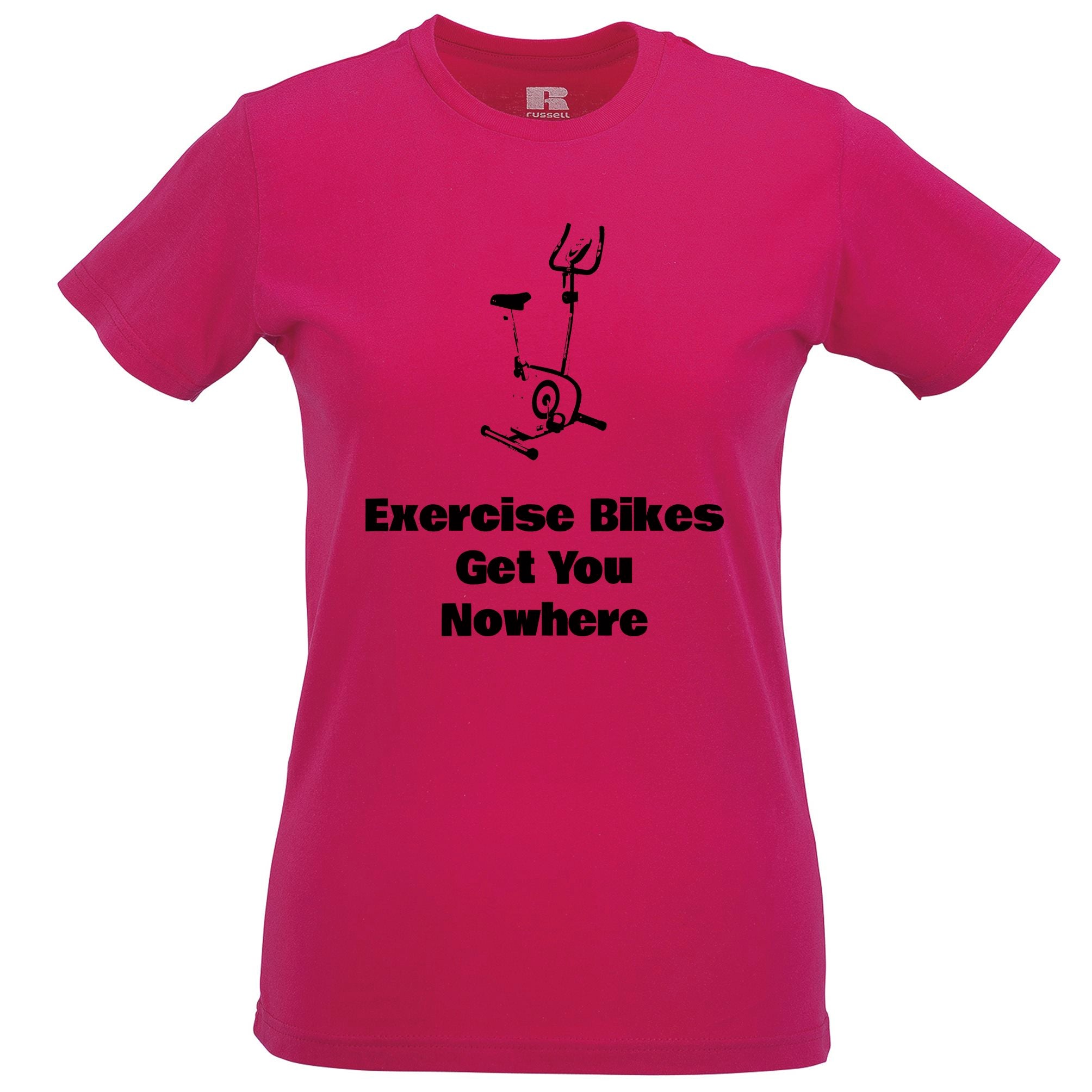 Joke Gym Womens T Shirt Exercise Bikes Get You Nowhere