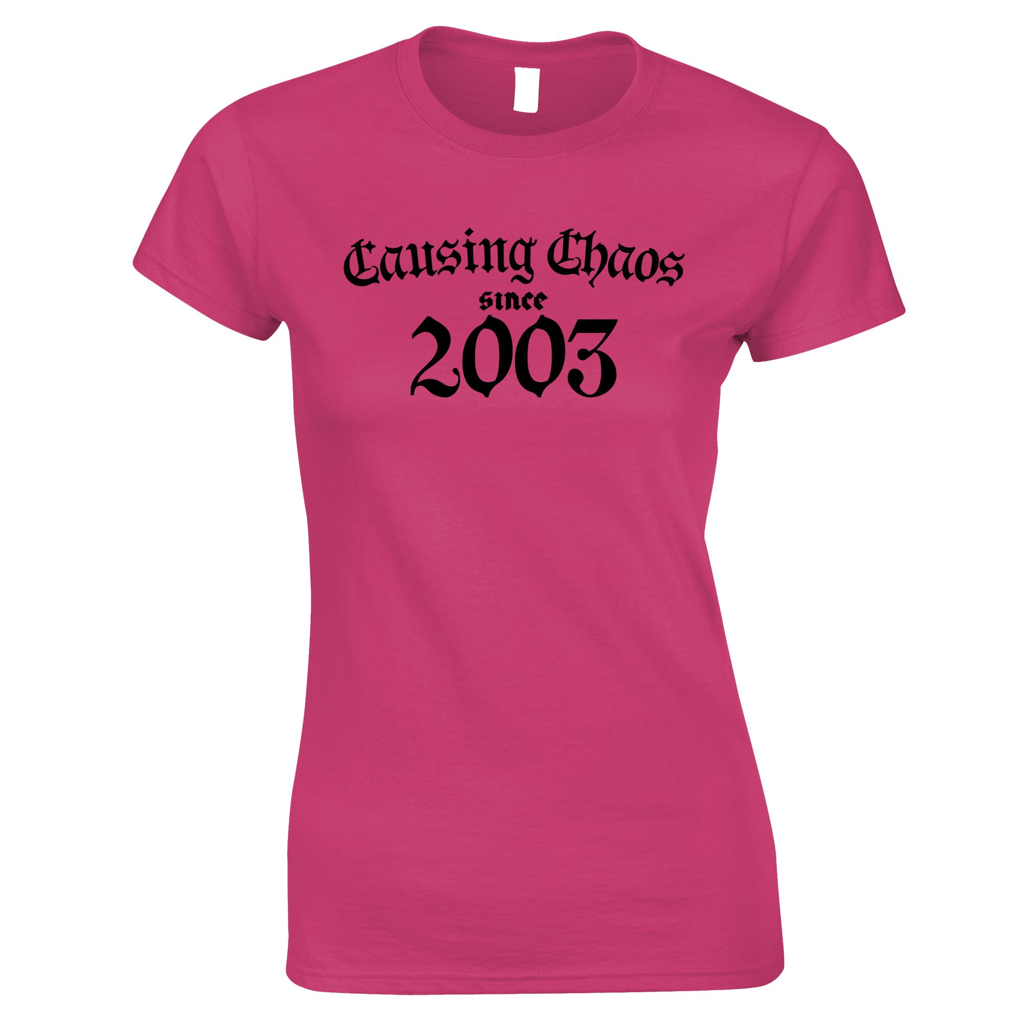 20th Birthday Womens T Shirt Causing Chaos Since 2003