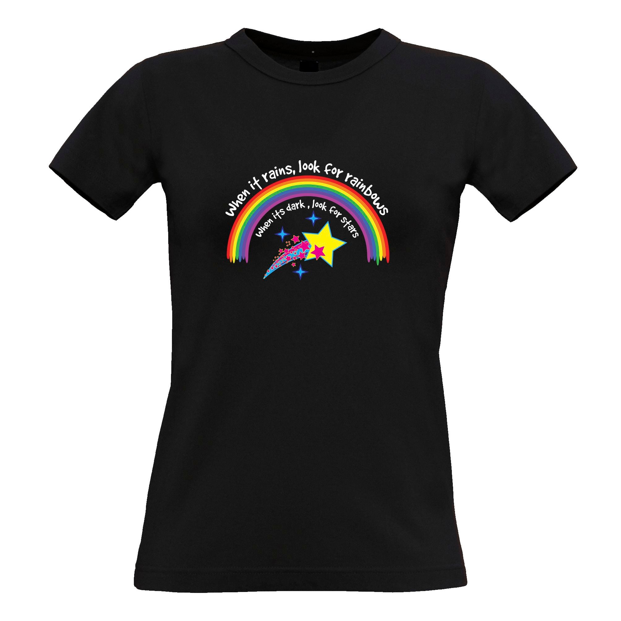 Inspirational Womens T Shirt When It Rains, Look For Rainbows