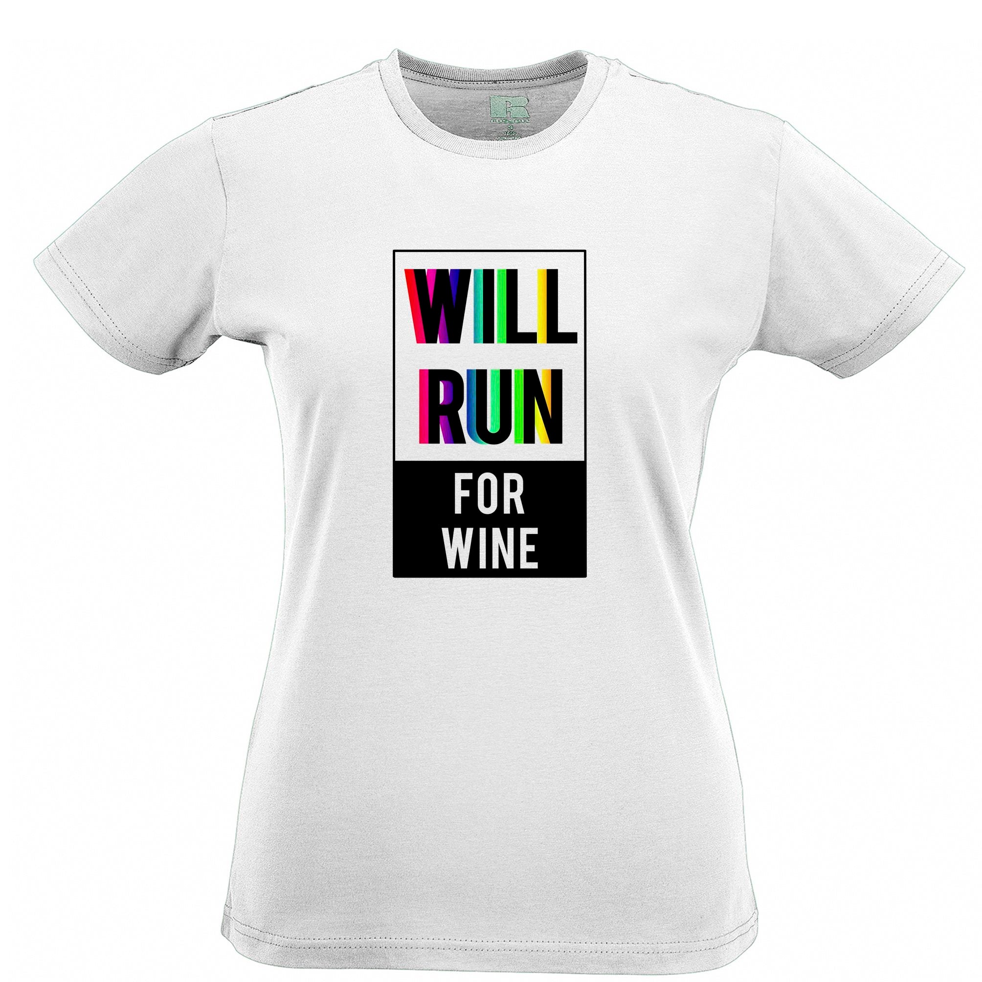 Novelty Womens T Shirt Will Run For Wine Slogan