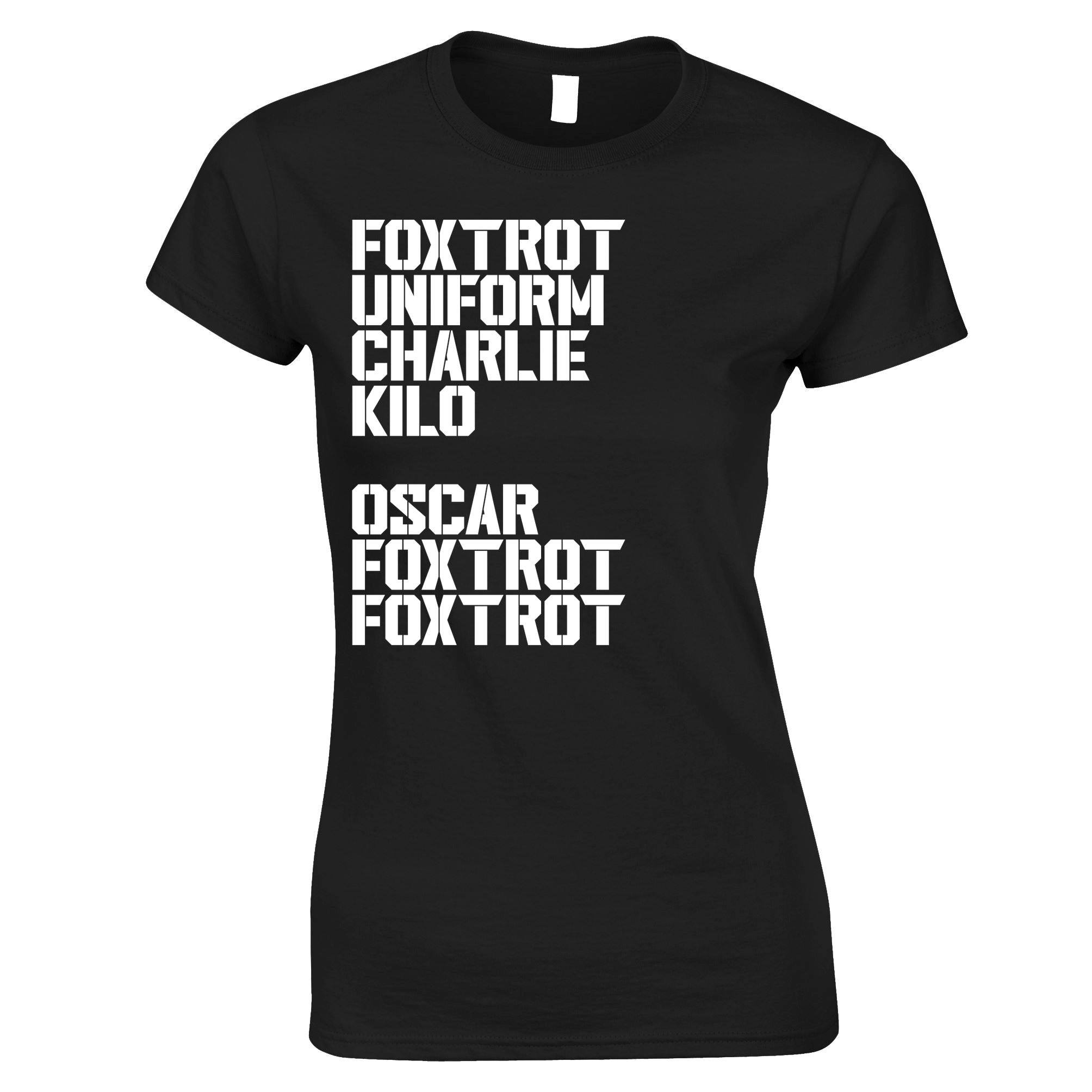 Foxtrot Uniform Charlie Kilo OFF Womens T Shirt