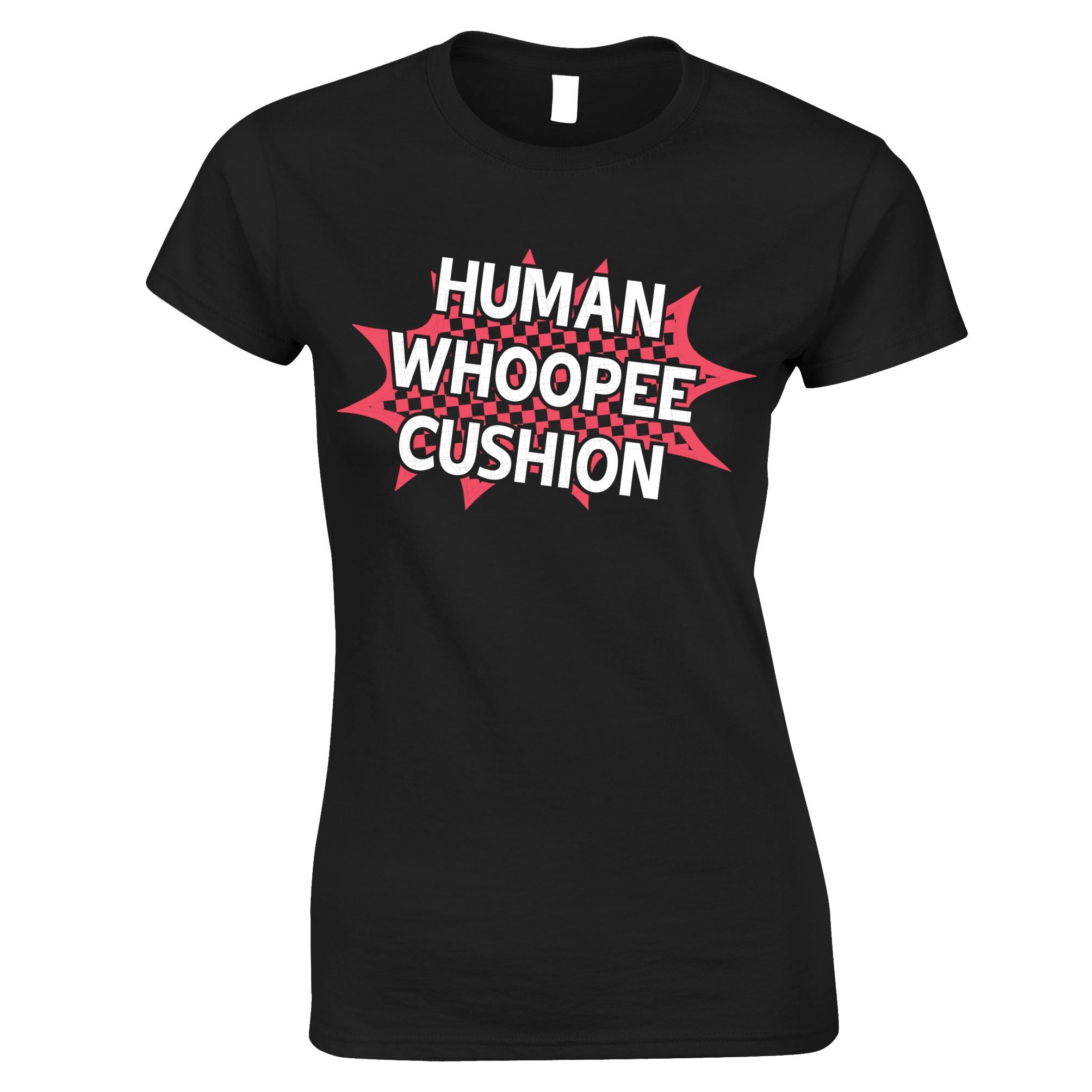 Human Whoopie Cushion Womens T Shirt