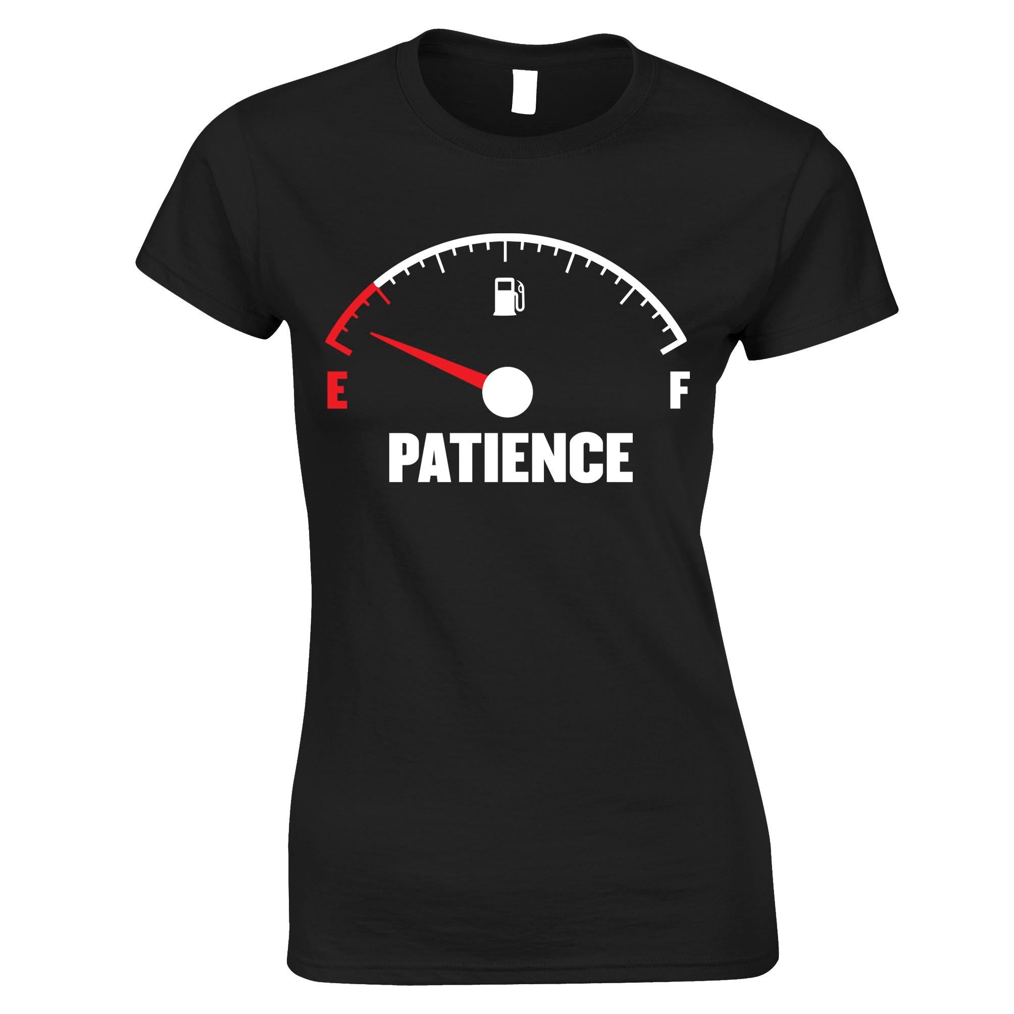 Patience Running Low Womens T Shirt