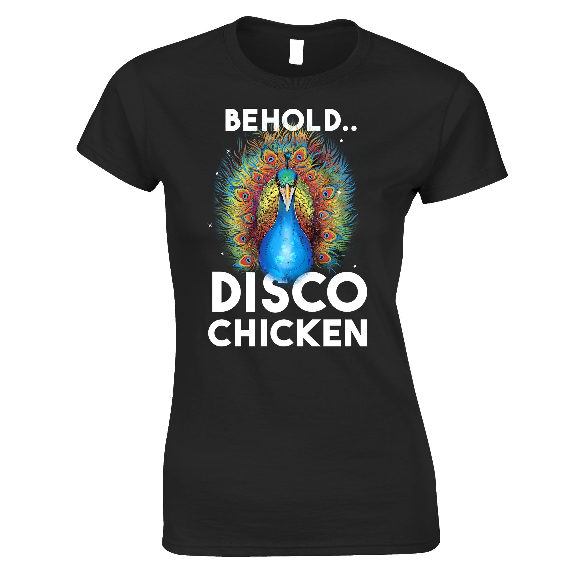 Behold Disco Chicken Womens T Shirt