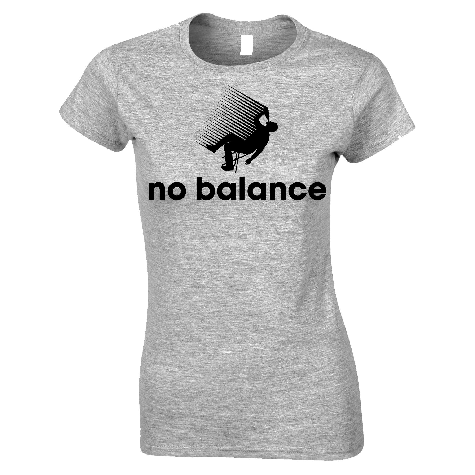 No Balance Womens T Shirt