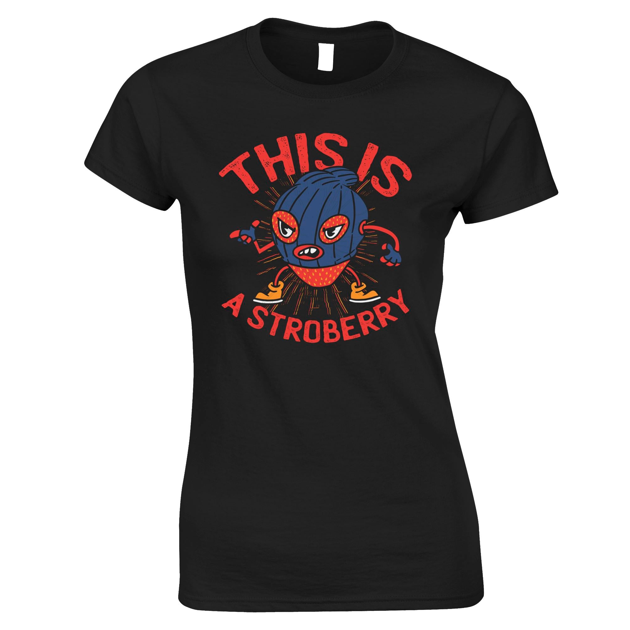 This Is A Stroberry Womens T Shirt